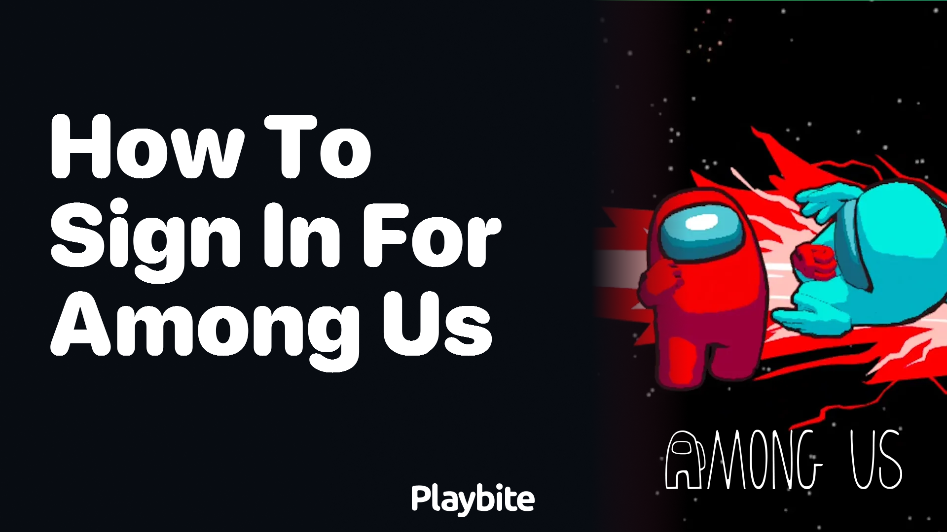 How to Sign In for Among Us: A Quick Guide