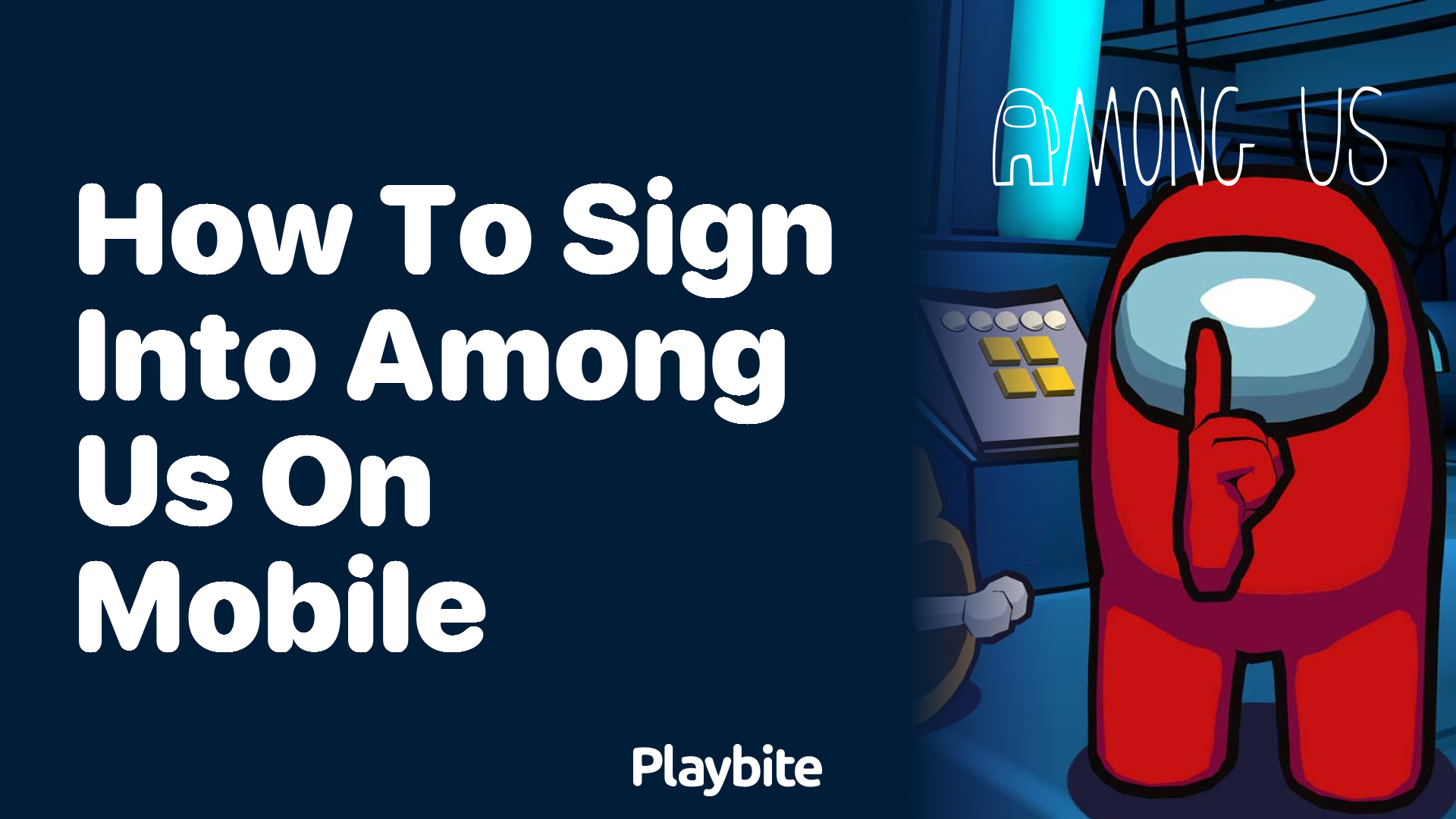 How to Sign into Among Us on Mobile: A Simple Guide