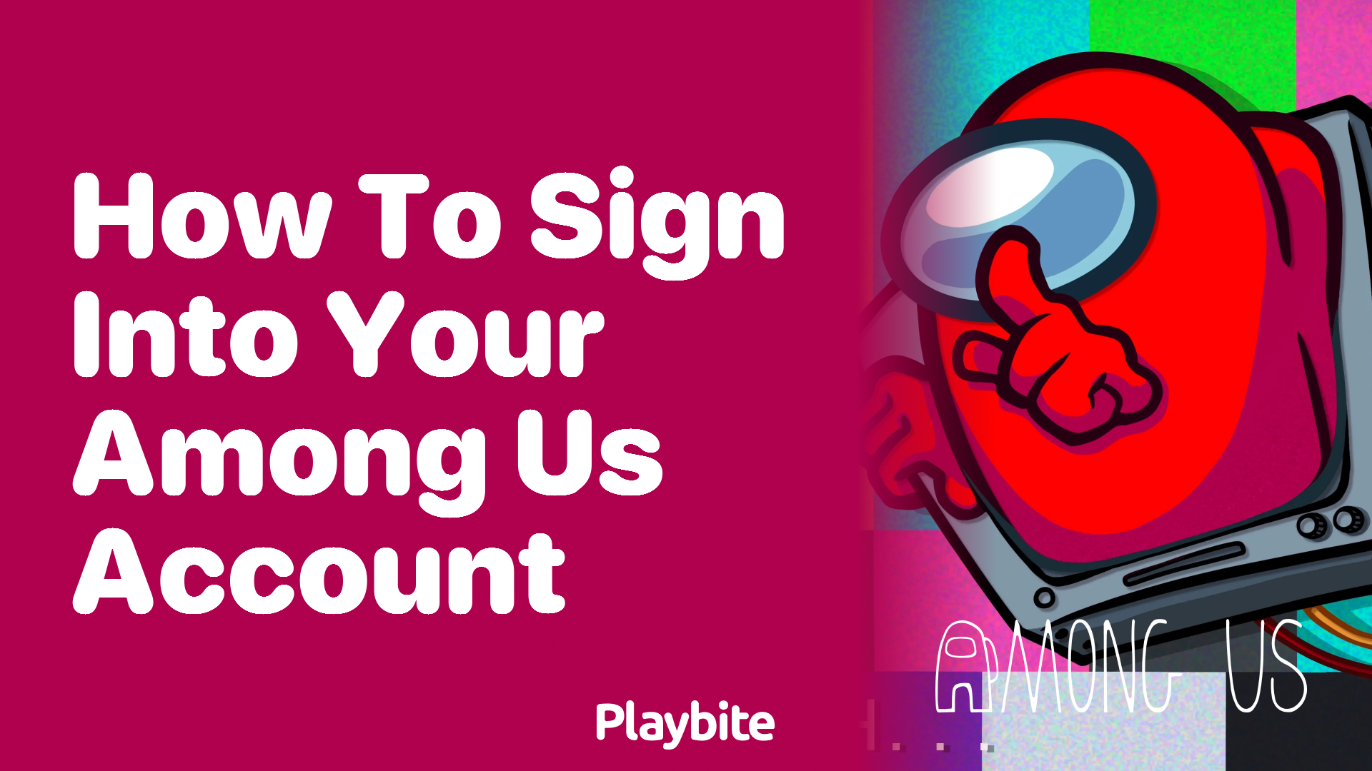 How to Sign Into Your Among Us Account