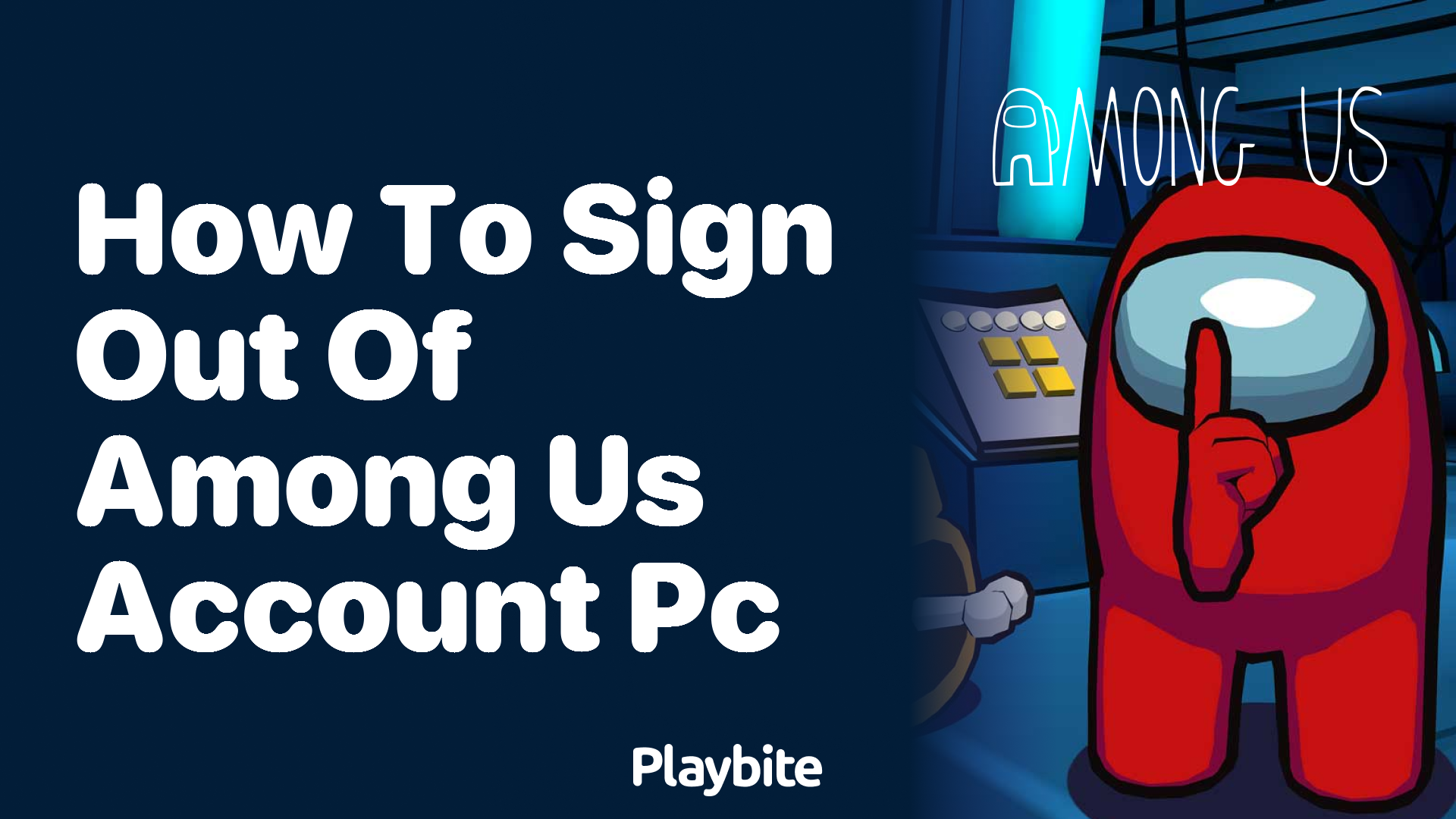 How to Sign Out of Your Among Us Account on PC