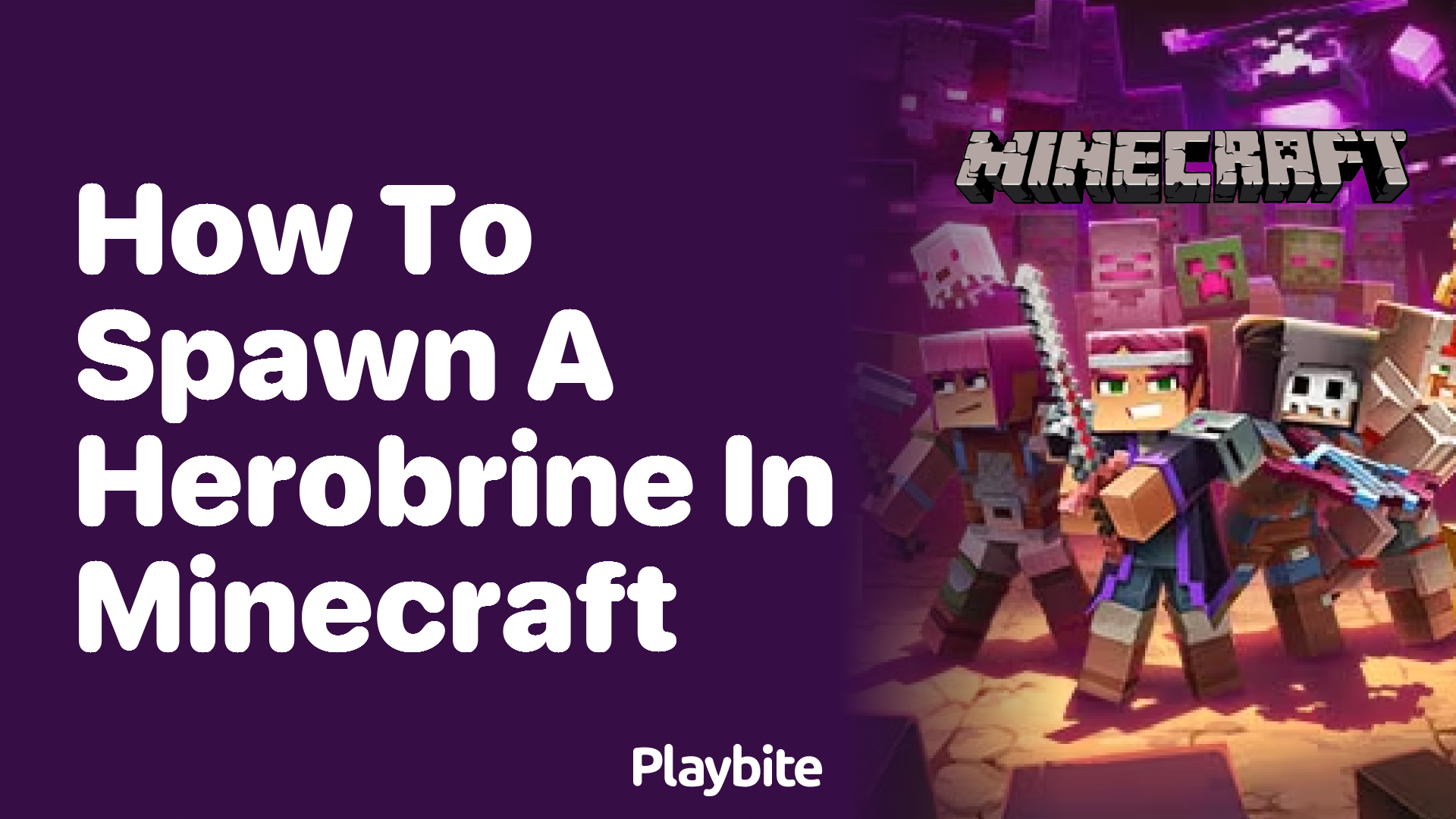 How to Spawn a Herobrine in Minecraft