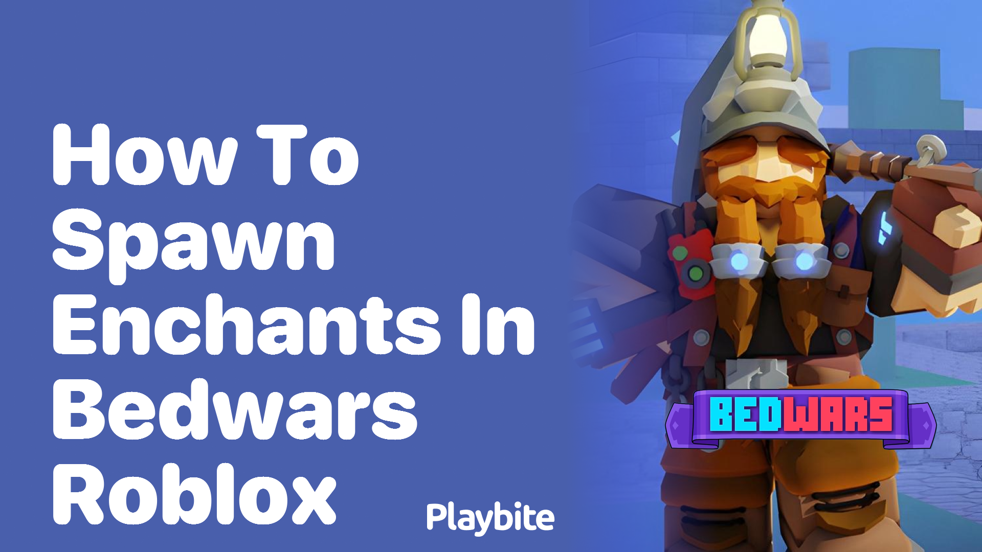 How to Spawn Enchants in Bedwars Roblox