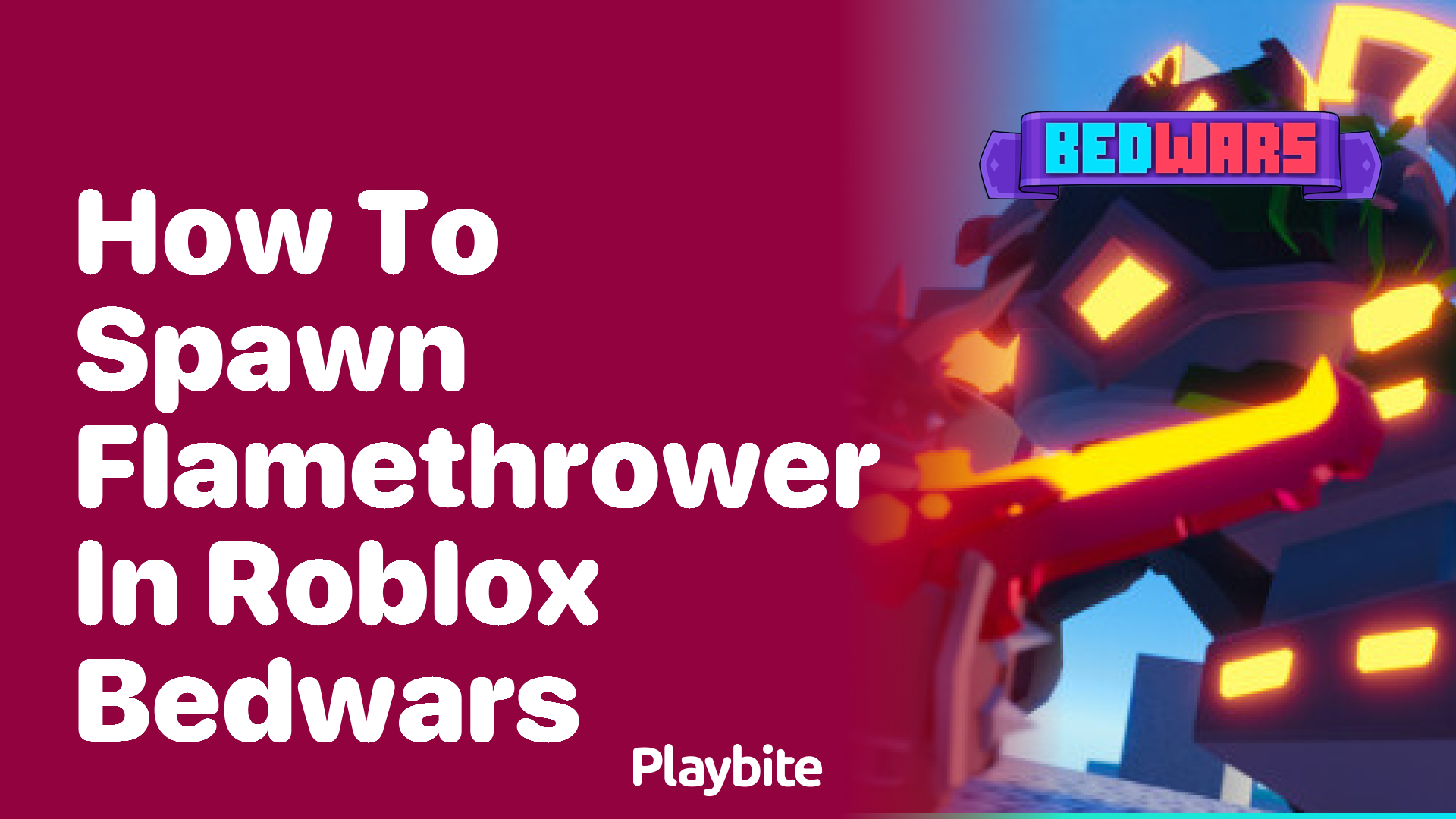 How to Spawn Flamethrower in Roblox Bedwars