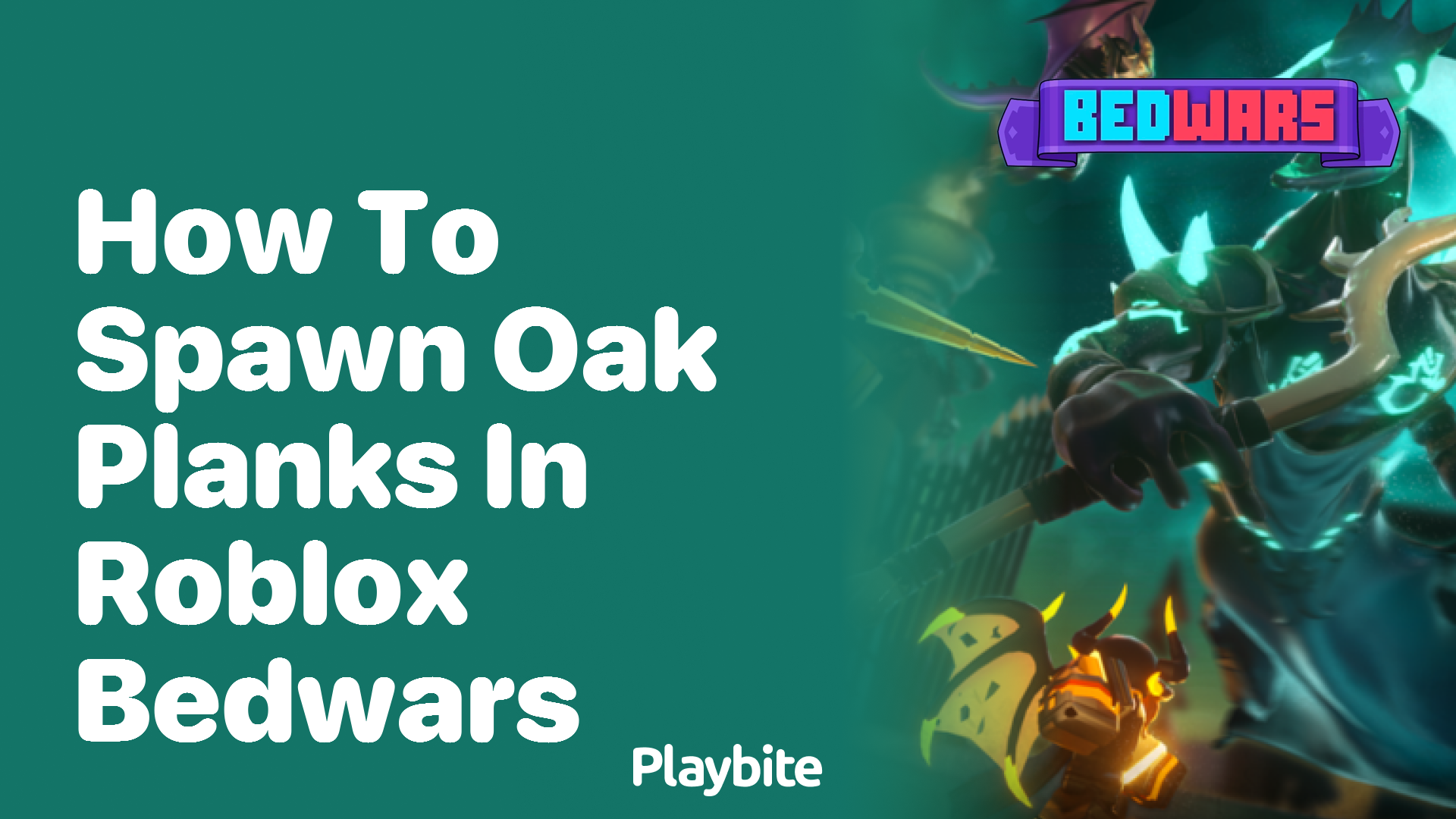 How to Spawn Oak Planks in Roblox Bedwars