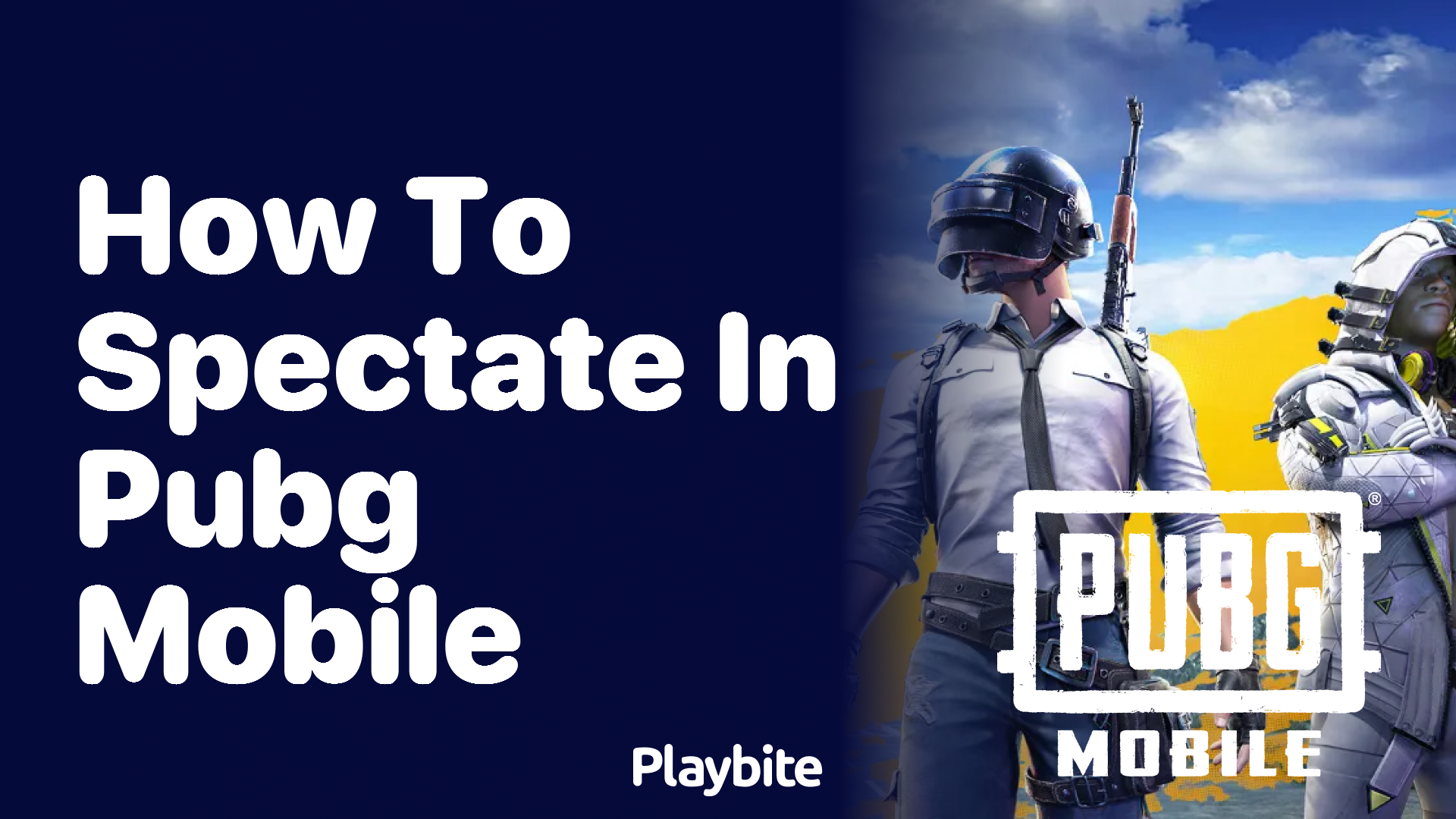 How to Spectate in PUBG Mobile: A Gamer’s Guide