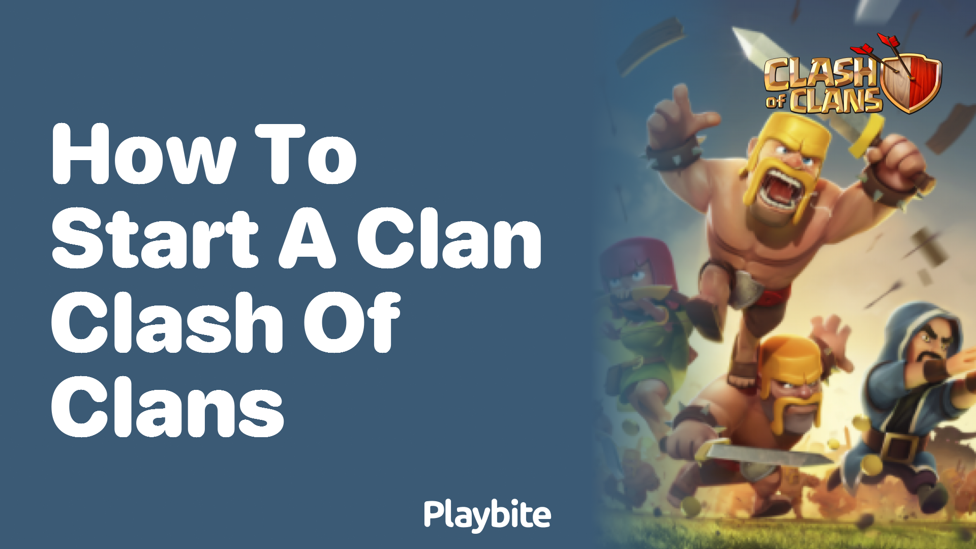 How to Start a Clan in Clash of Clans: A Beginner’s Guide