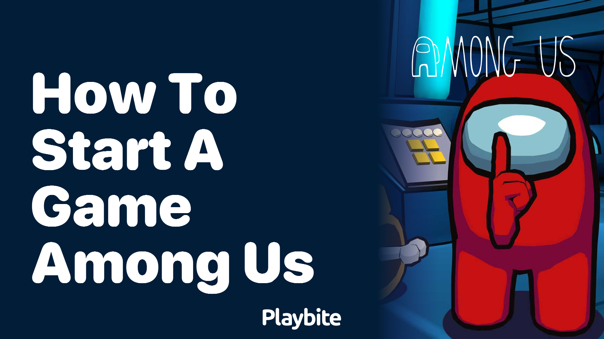How to Start a Game in Among Us A Quick Guide Playbite