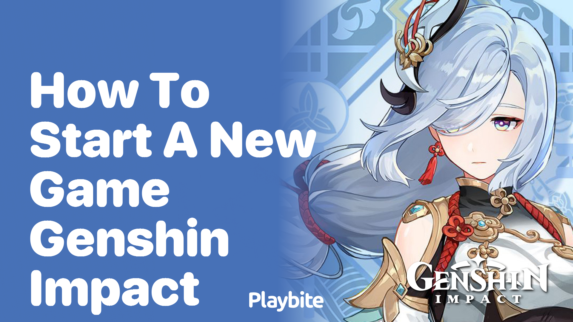 How to Start a New Game in Genshin Impact