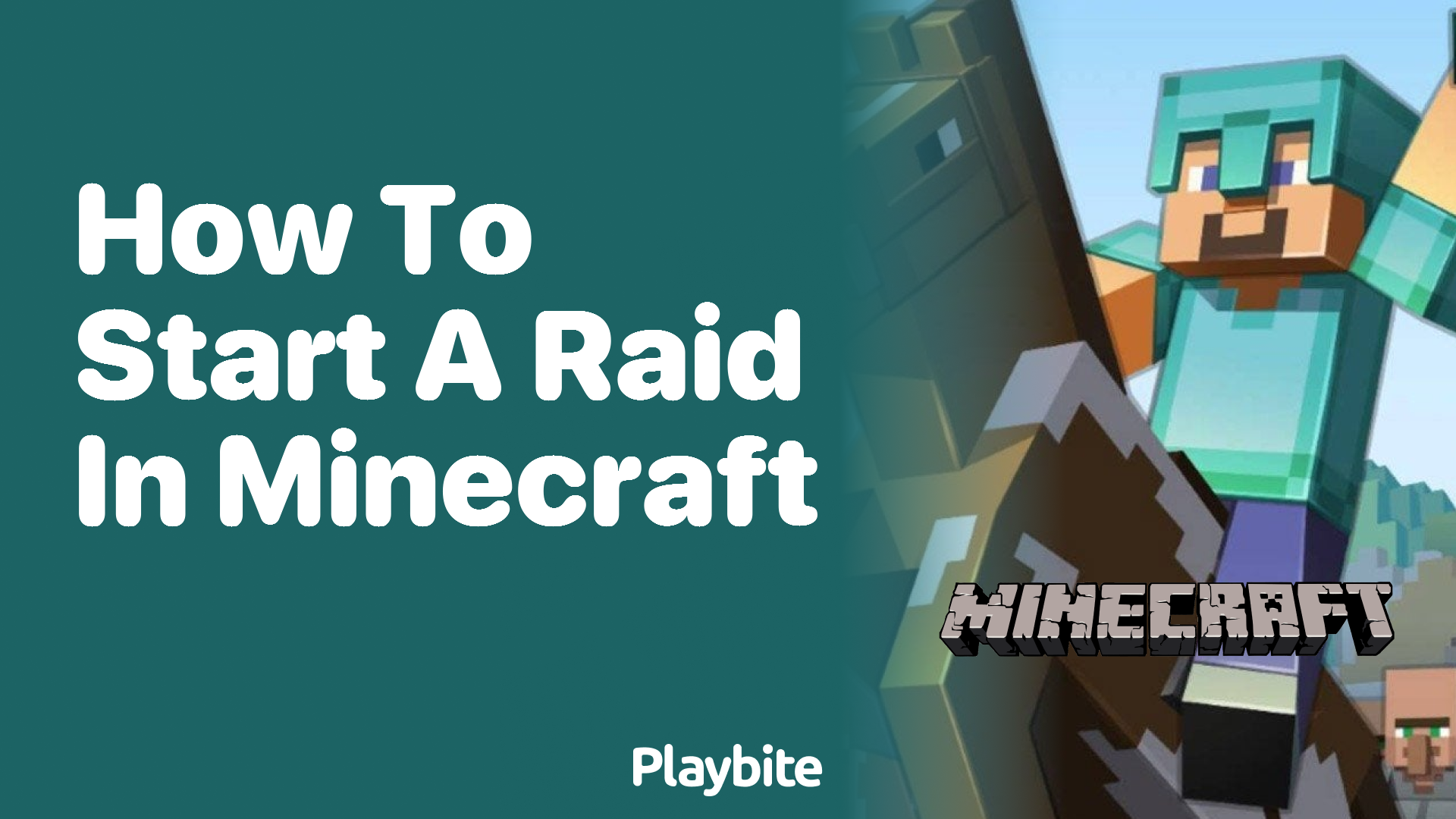 How to Start a Raid in Minecraft
