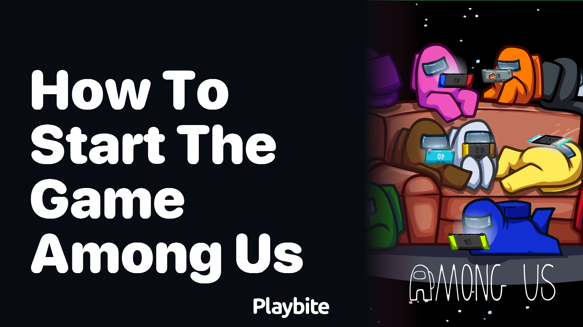 How to Start Playing Among Us: A Beginner’s Guide
