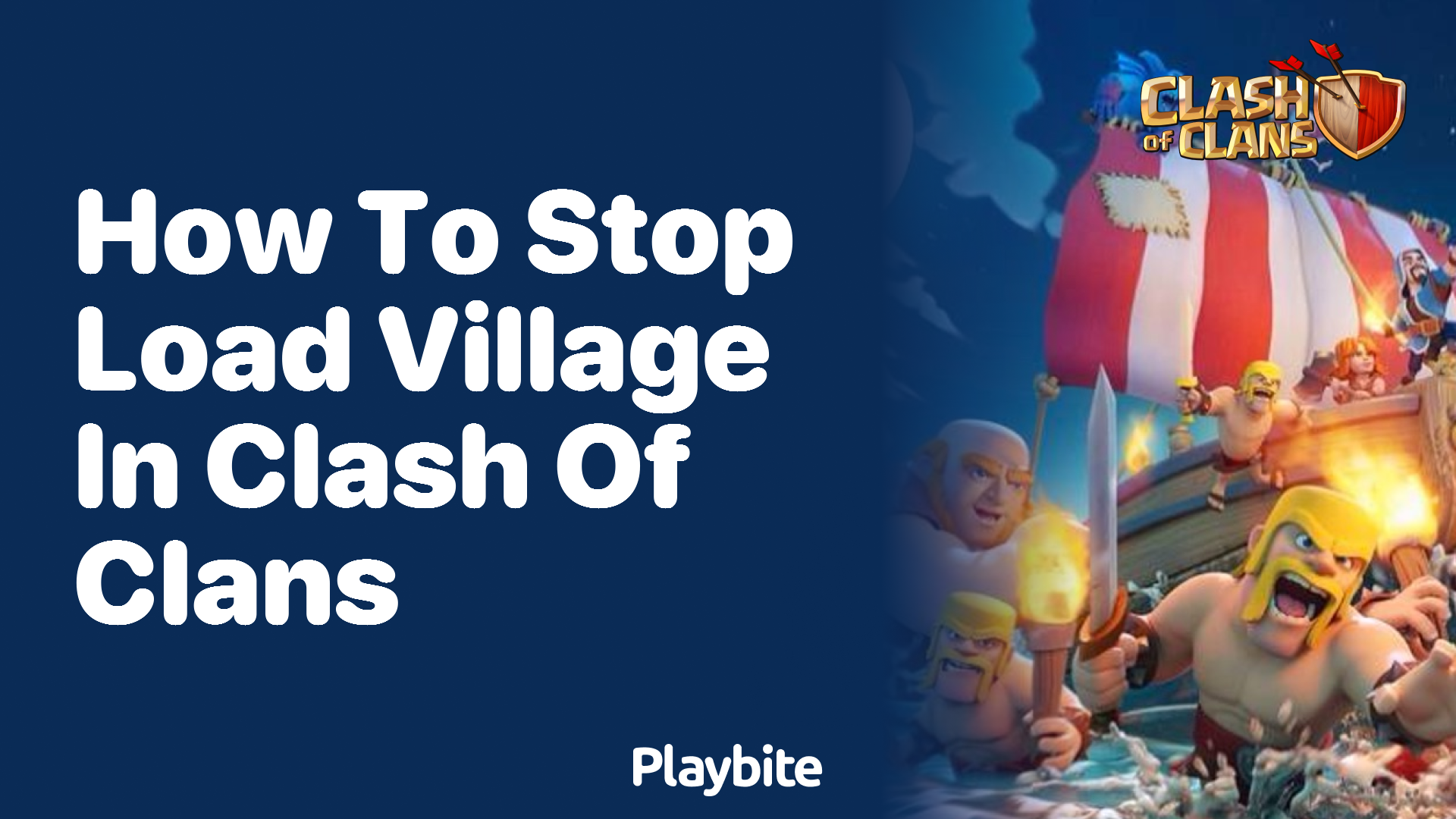 How to Stop Load Village in Clash of Clans