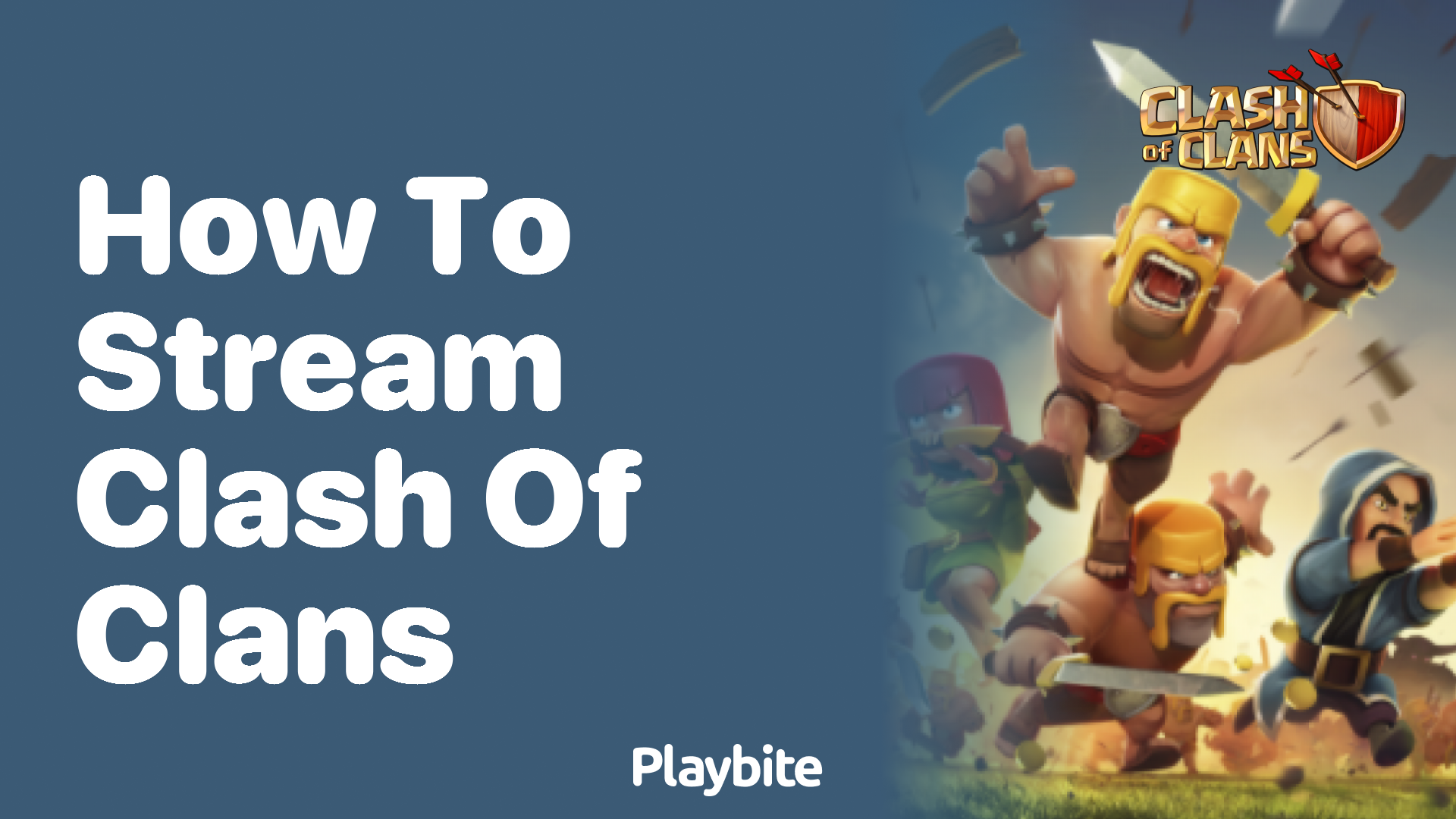 How to Stream Clash of Clans