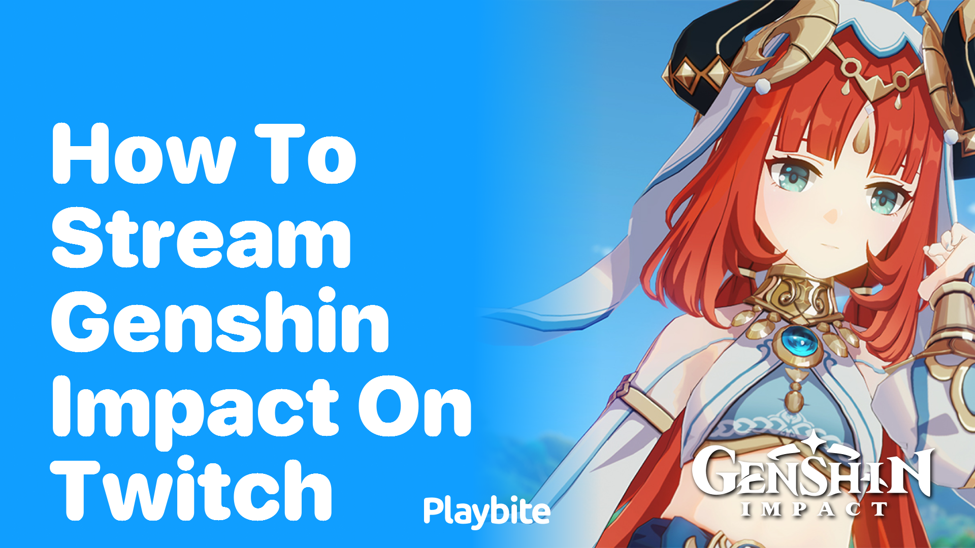 How to Stream Genshin Impact on Twitch: A Fun Guide