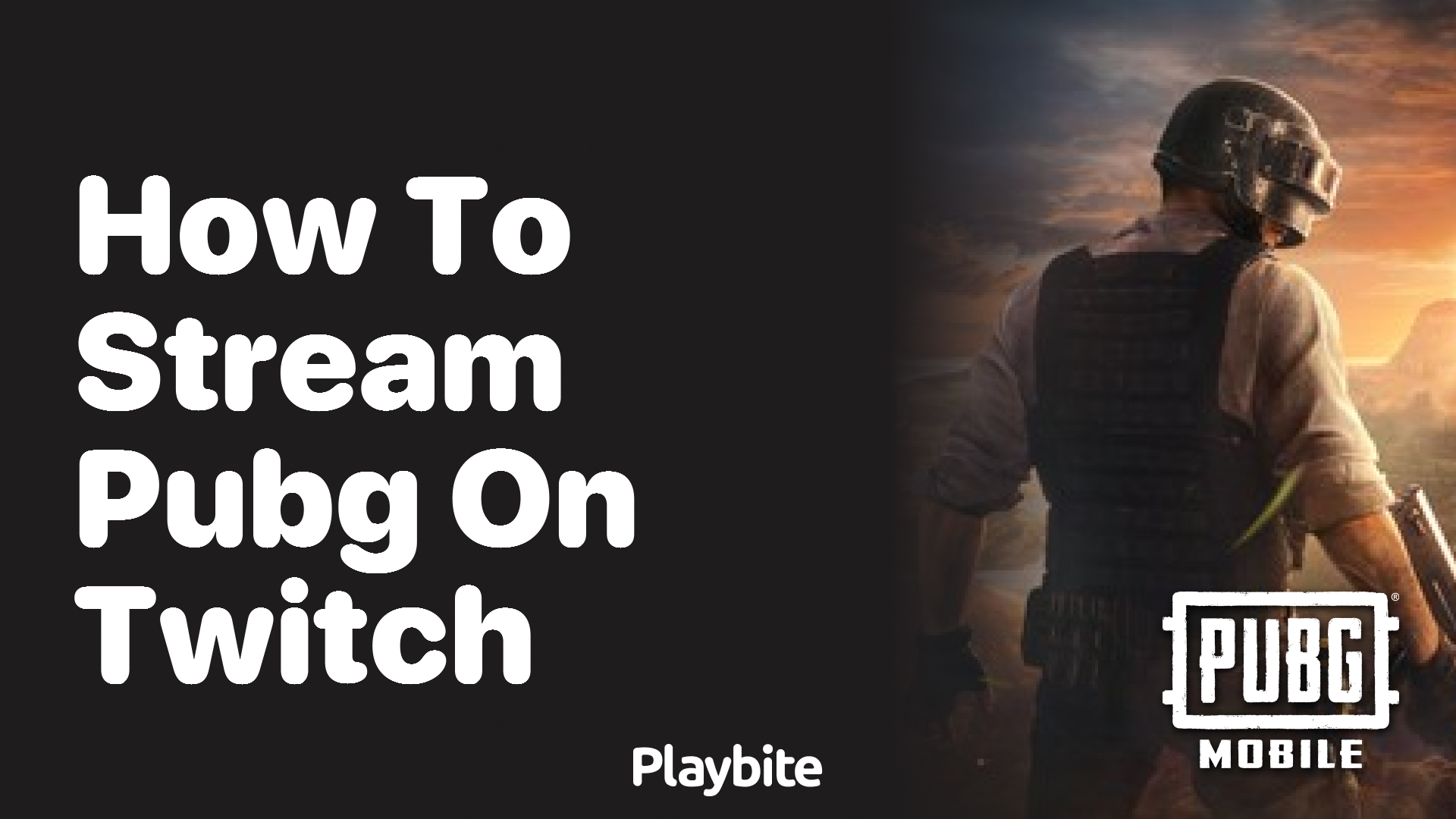 How to Stream PUBG on Twitch? Let’s Dive In!