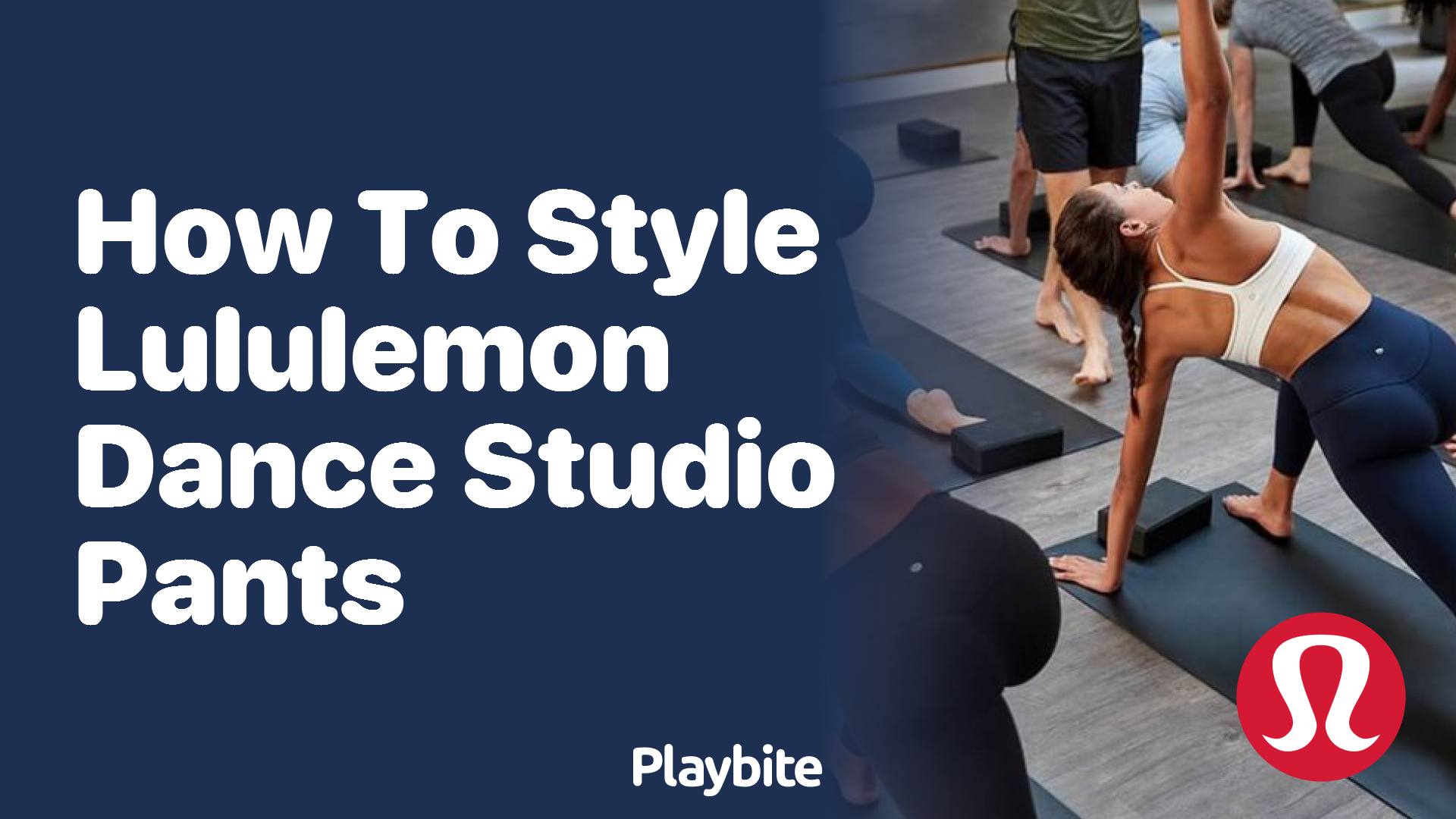 How to Style Lululemon Dance Studio Pants for Any Occasion? - Playbite