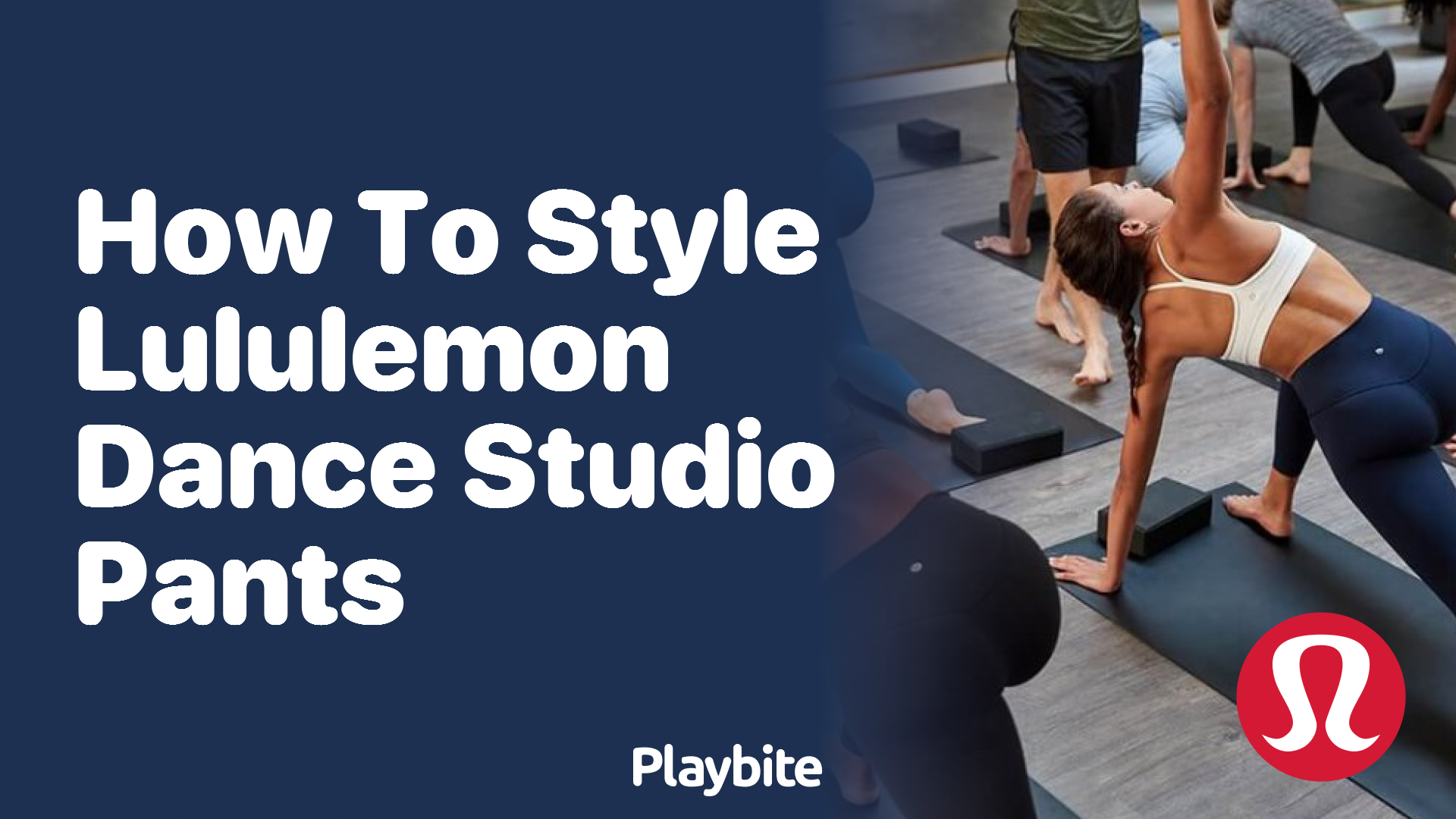 How to Style Lululemon Dance Studio Pants for Any Occasion?