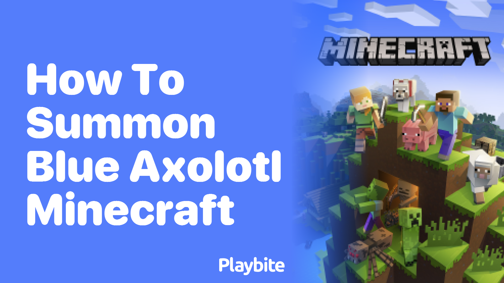 How to Summon a Blue Axolotl in Minecraft