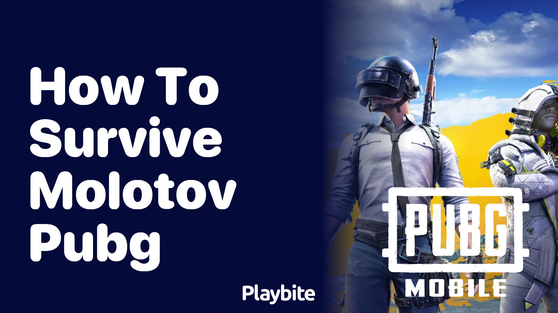 How to Survive a Molotov in PUBG Mobile
