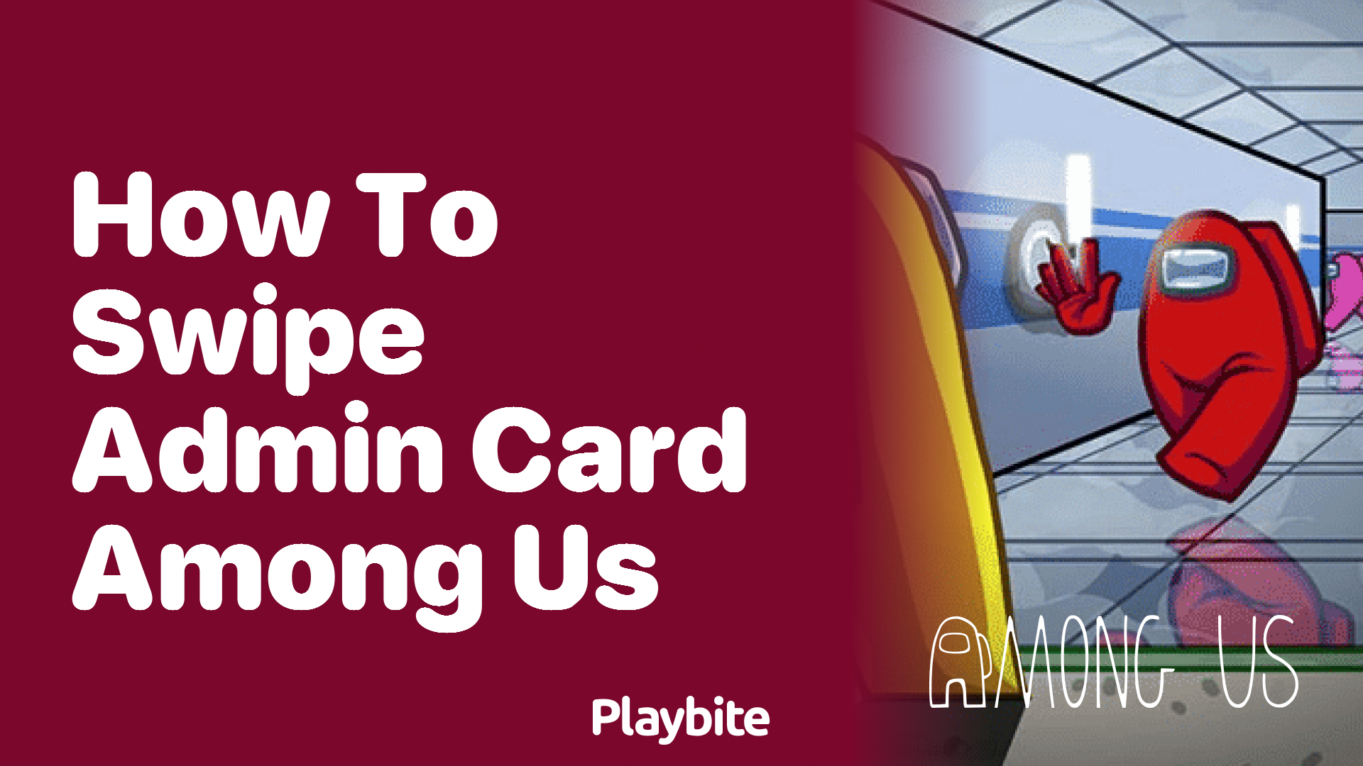 How to Swipe Admin Card in Among Us