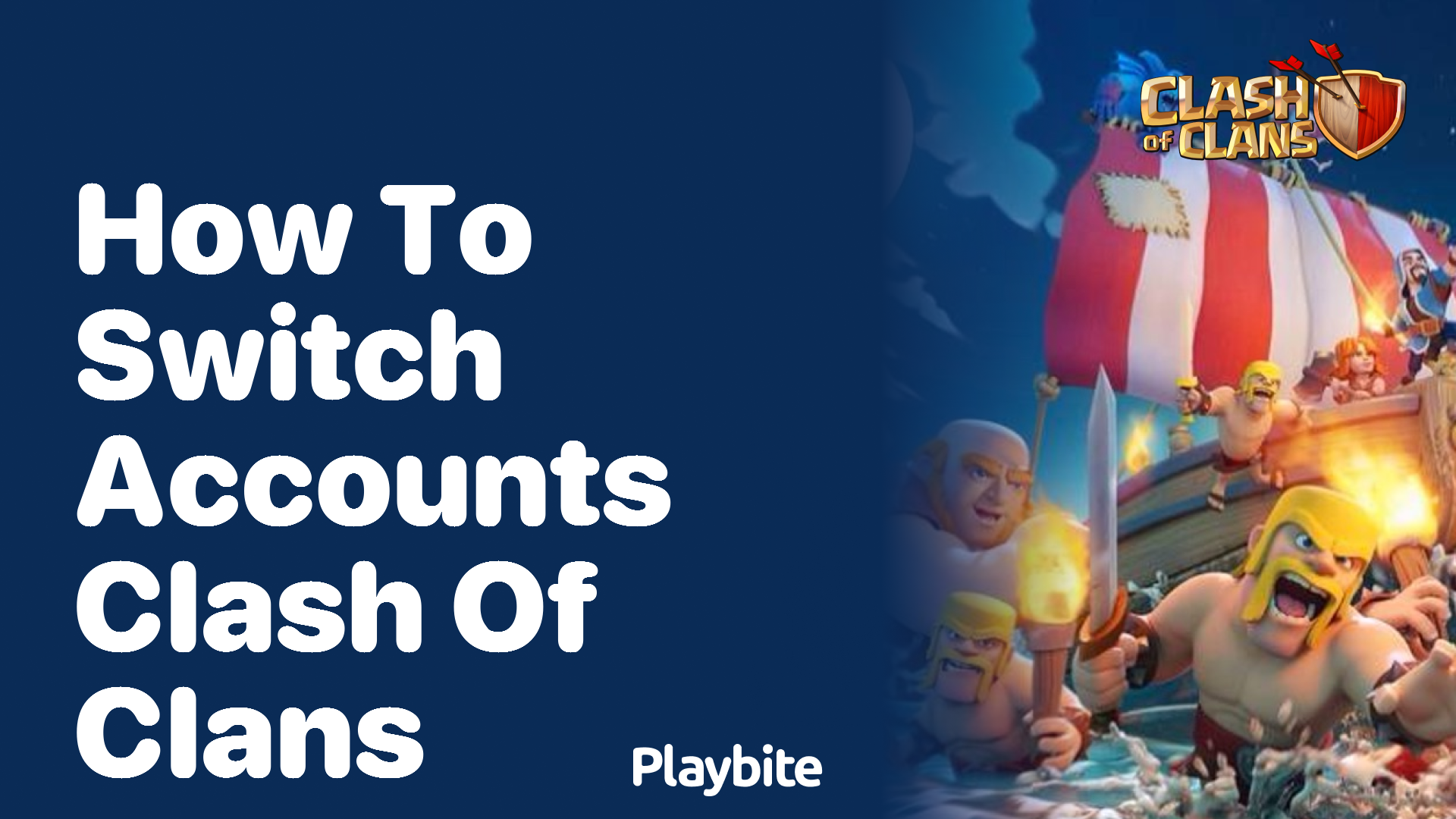 How to Switch Accounts in Clash of Clans