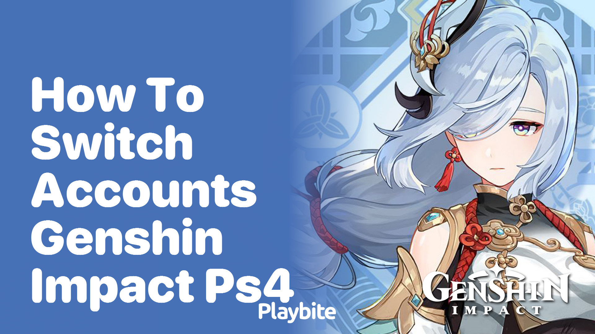 How to Switch Accounts in Genshin Impact on PS4