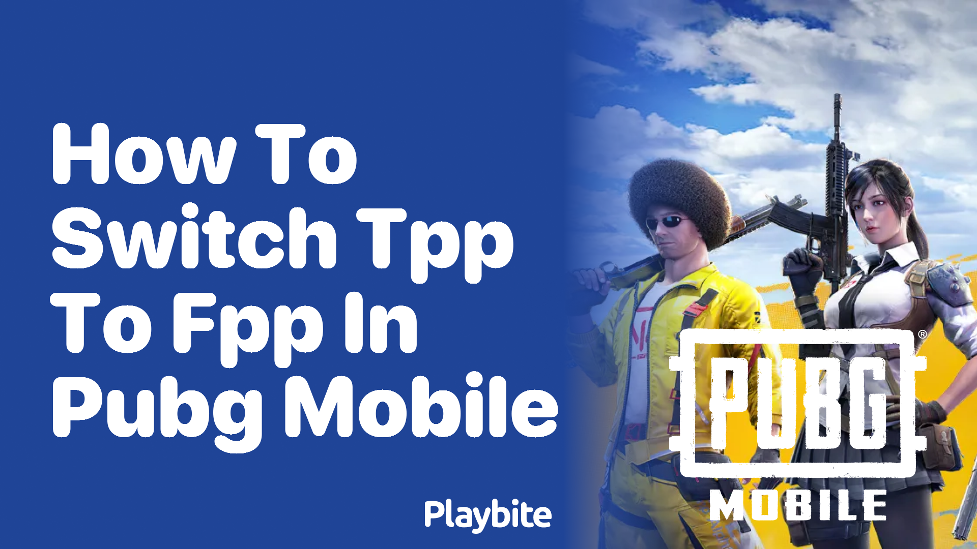 How to Switch from TPP to FPP in PUBG Mobile