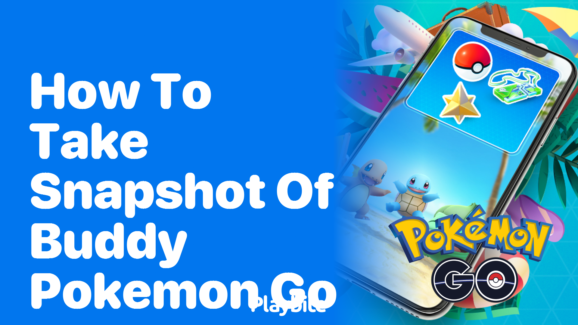 How to Take a Snapshot of Buddy in Pokémon GO