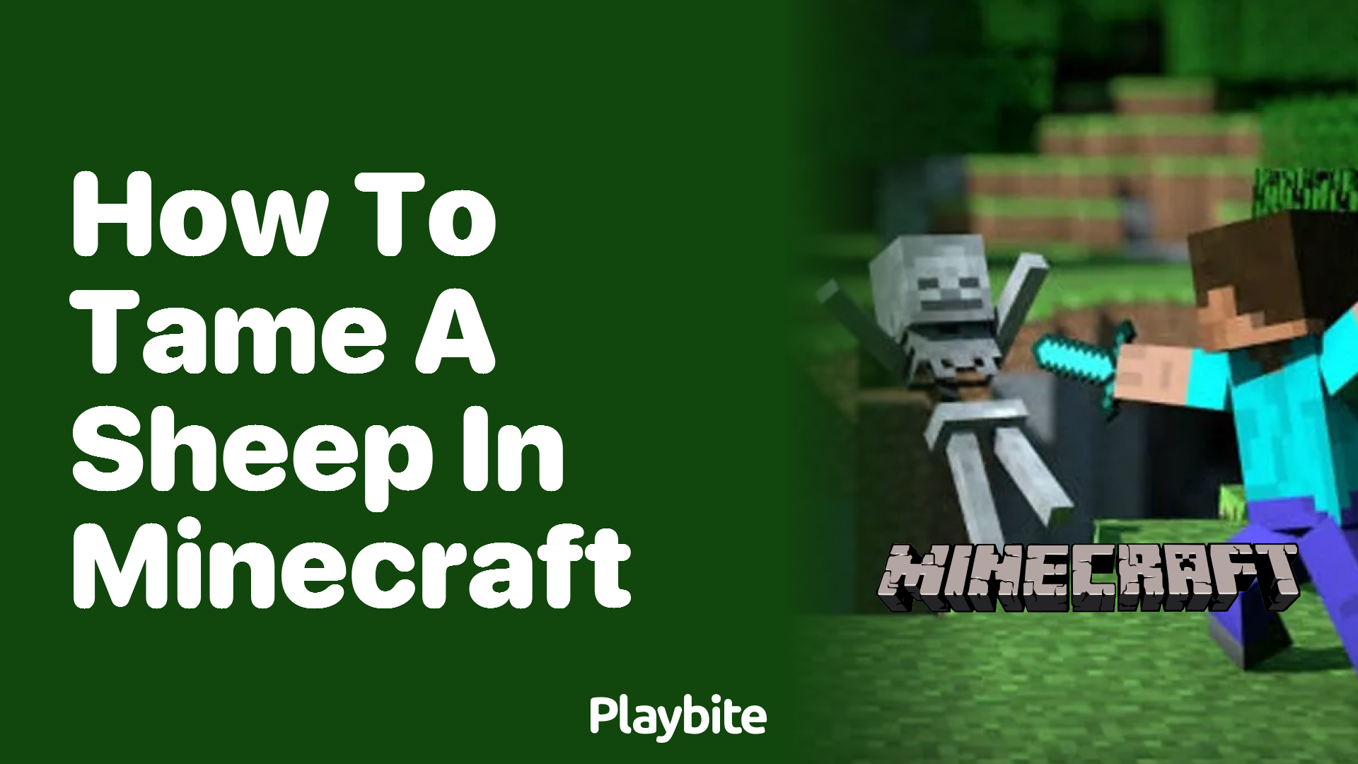 How to Tame a Sheep in Minecraft