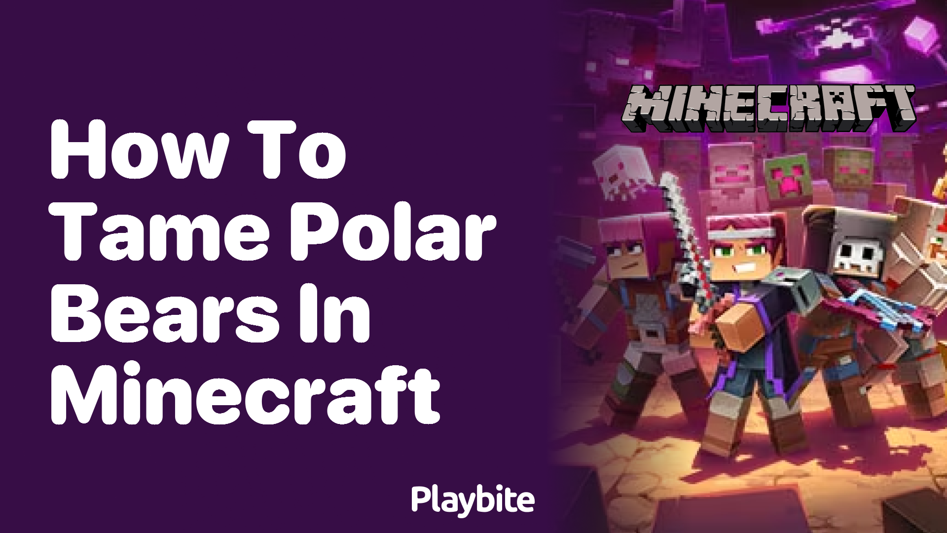 How to Tame Polar Bears in Minecraft: A Fun Guide