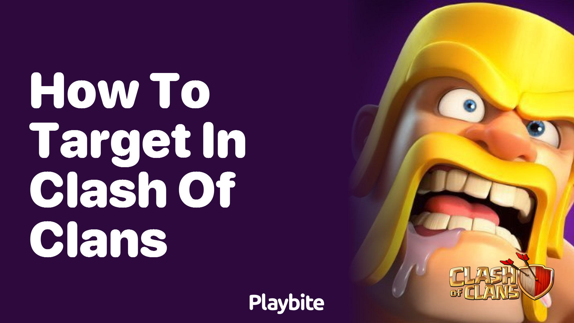 How to Target in Clash of Clans: A Quick Guide