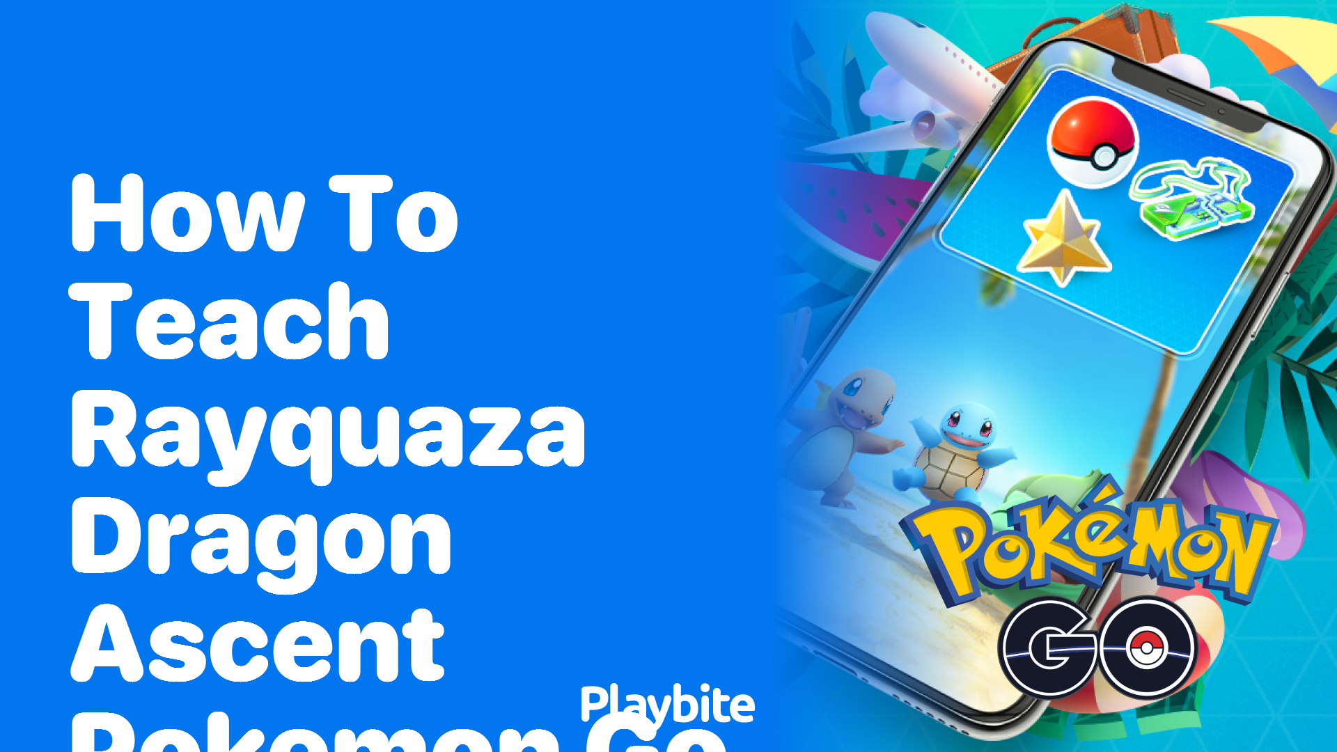 How to Teach Rayquaza Dragon Ascent in Pokemon GO