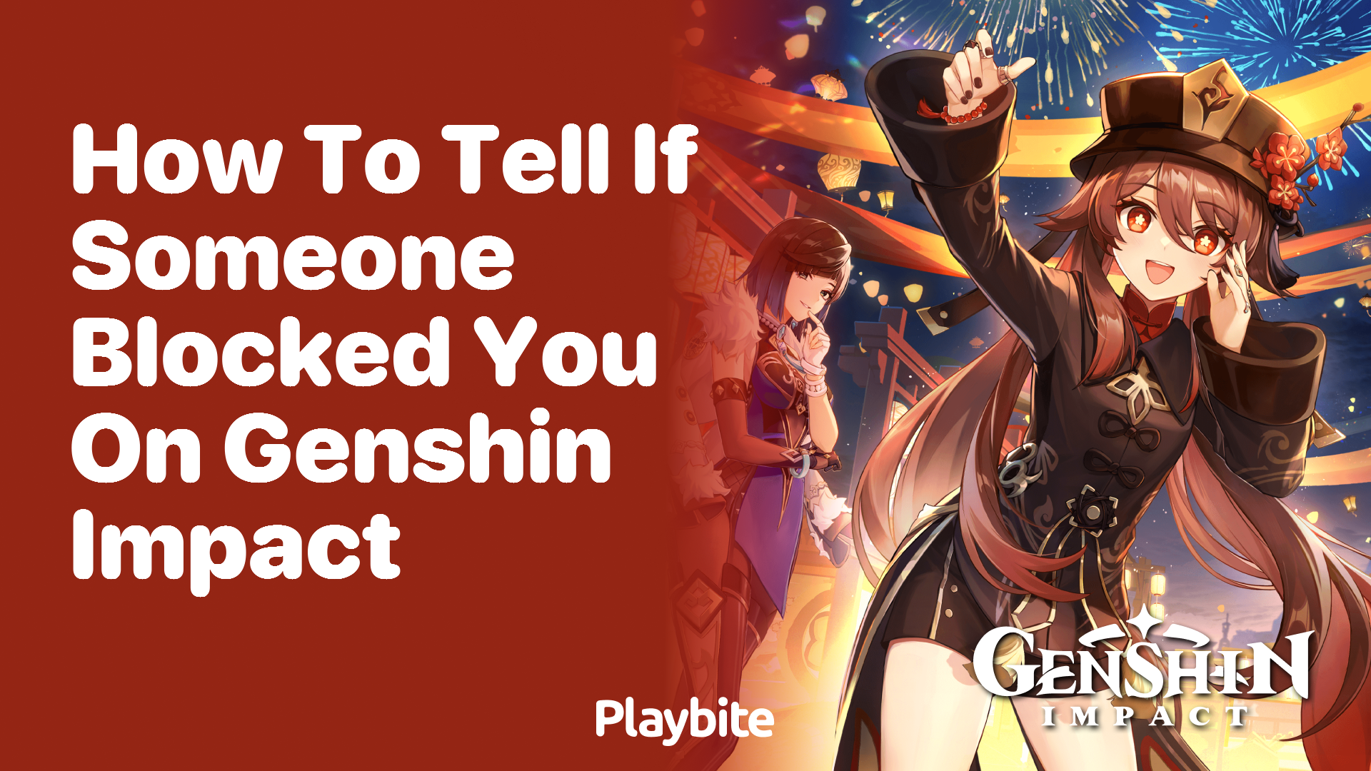 How to Tell If Someone Blocked You on Genshin Impact