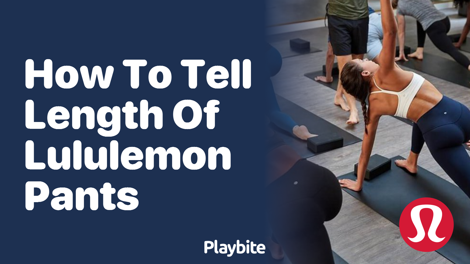 How to Tell the Length of Lululemon Pants: A Quick Guide - Playbite