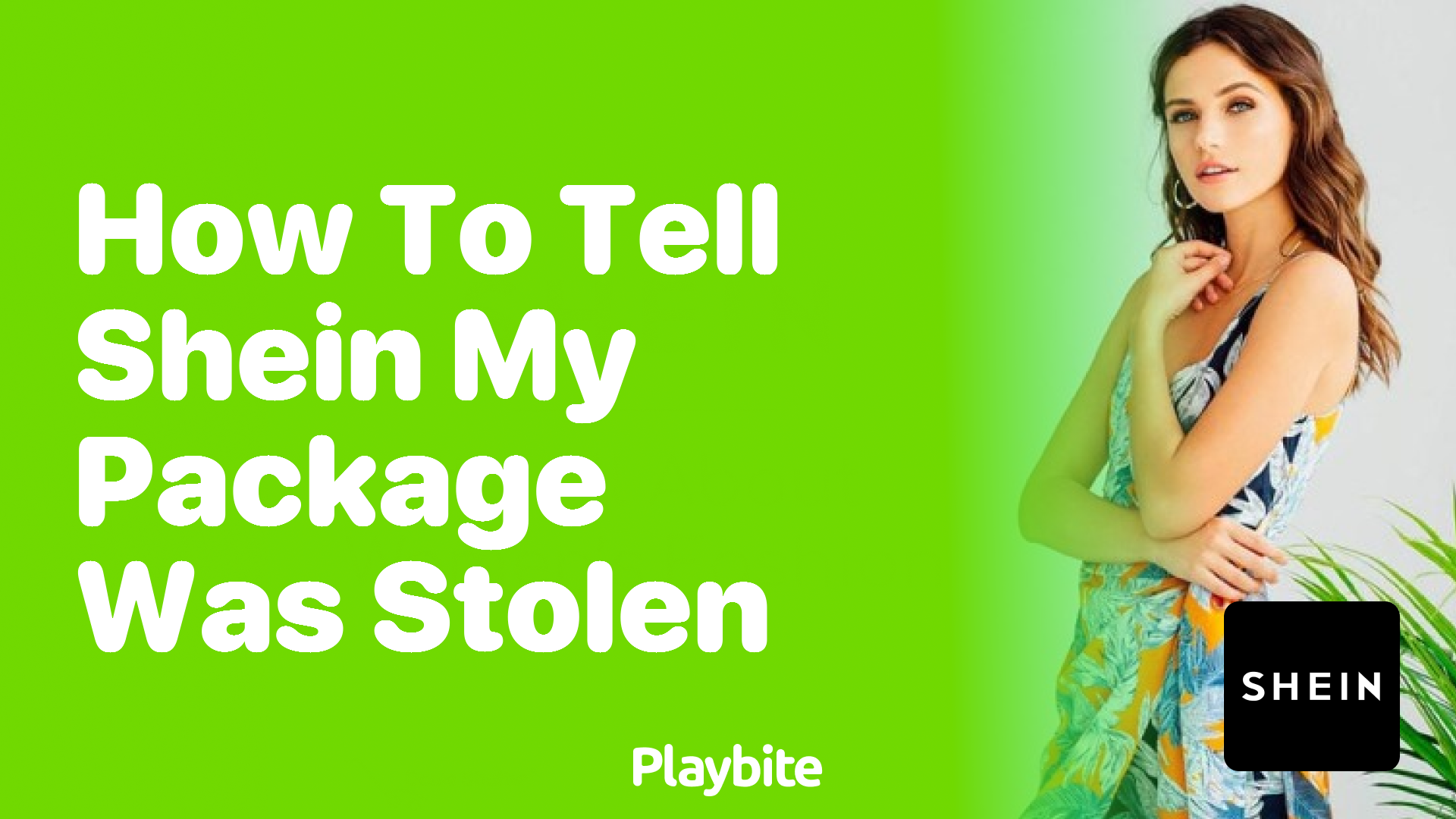 How to Inform SHEIN Your Package Was Stolen