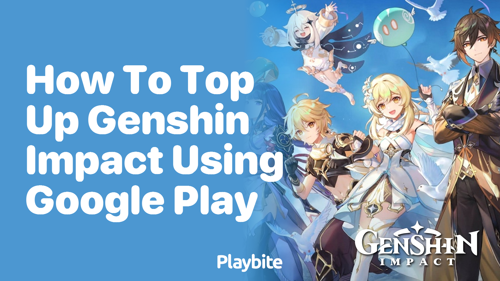 How to Top Up Genshin Impact Using Google Play