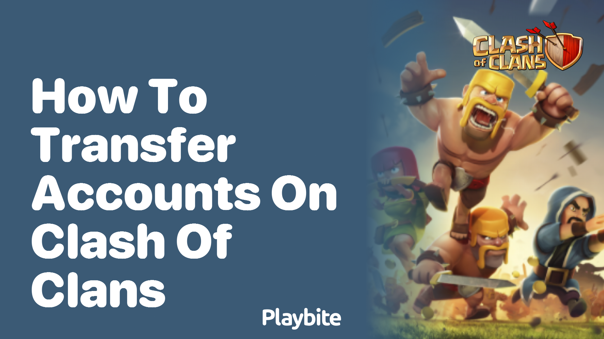 How to Transfer Accounts on Clash of Clans