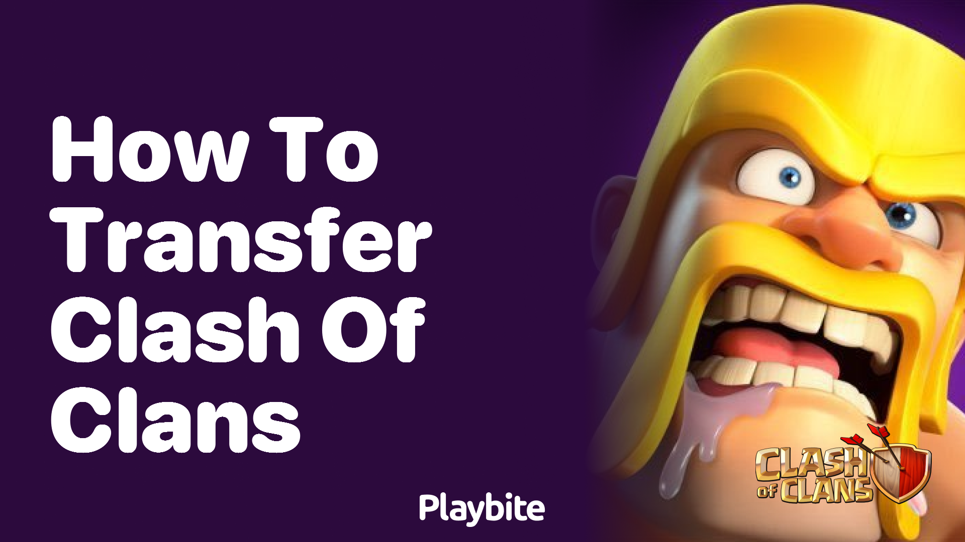 How to Transfer Your Clash of Clans Account to a New Device
