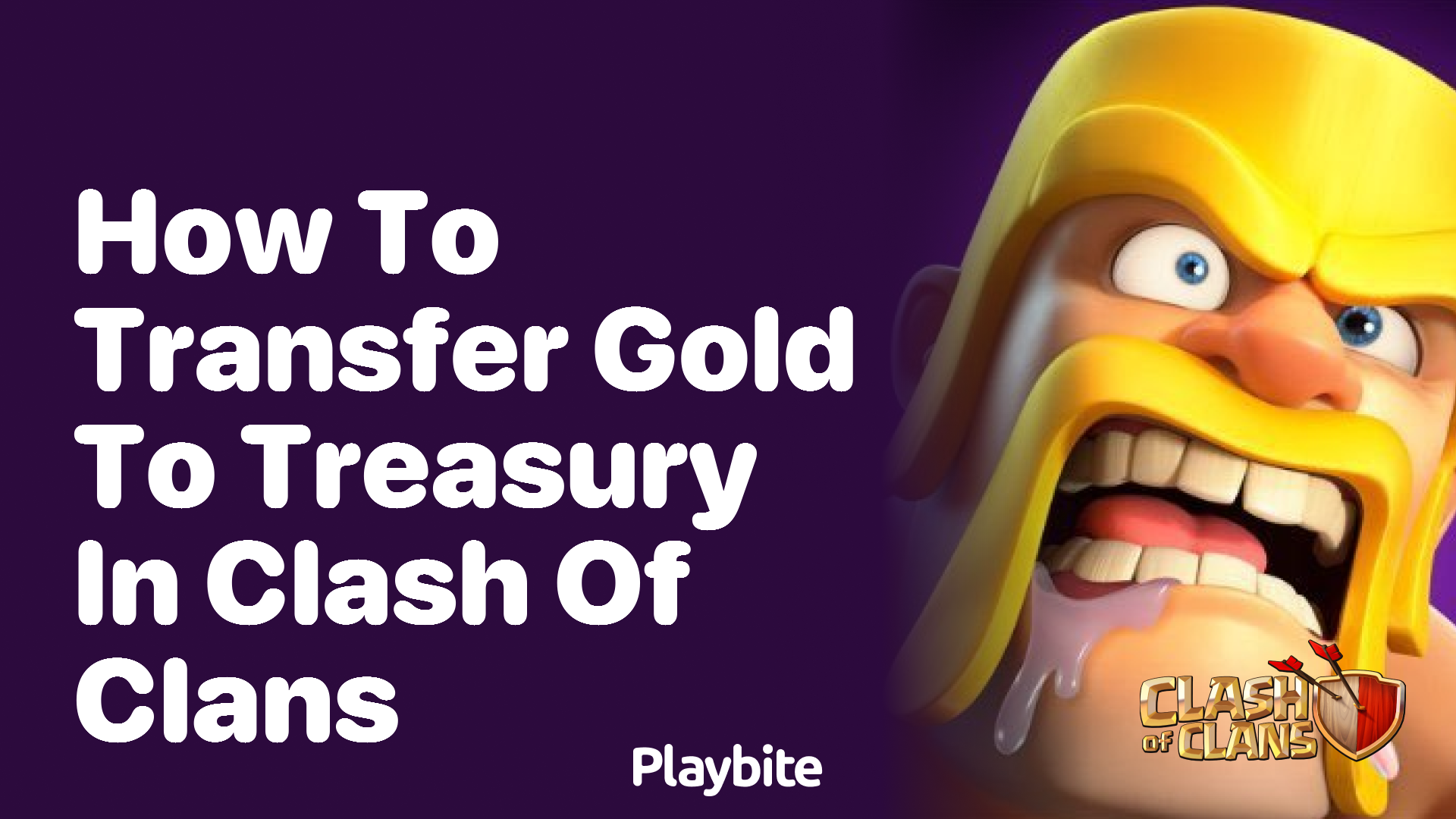 How to Transfer Gold to Treasury in Clash of Clans?