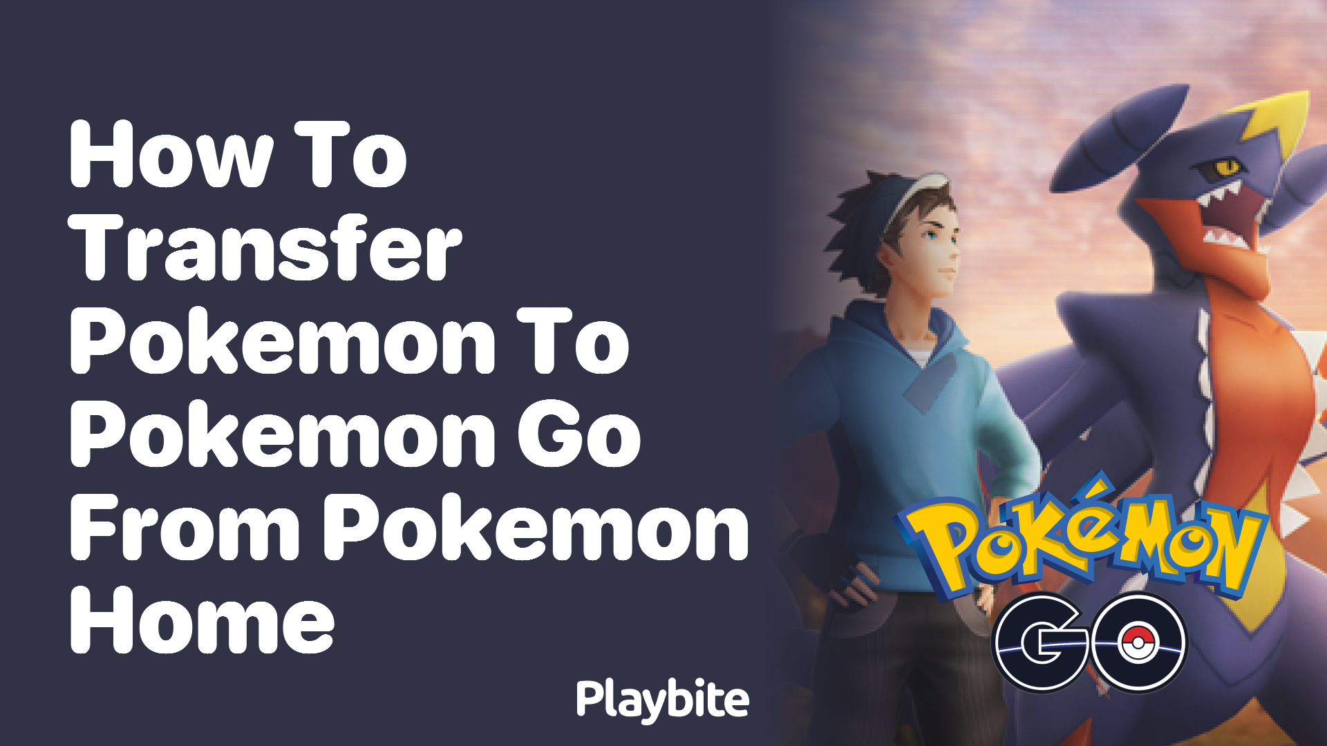 How to Transfer Pokemon to Pokemon GO From Pokemon Home