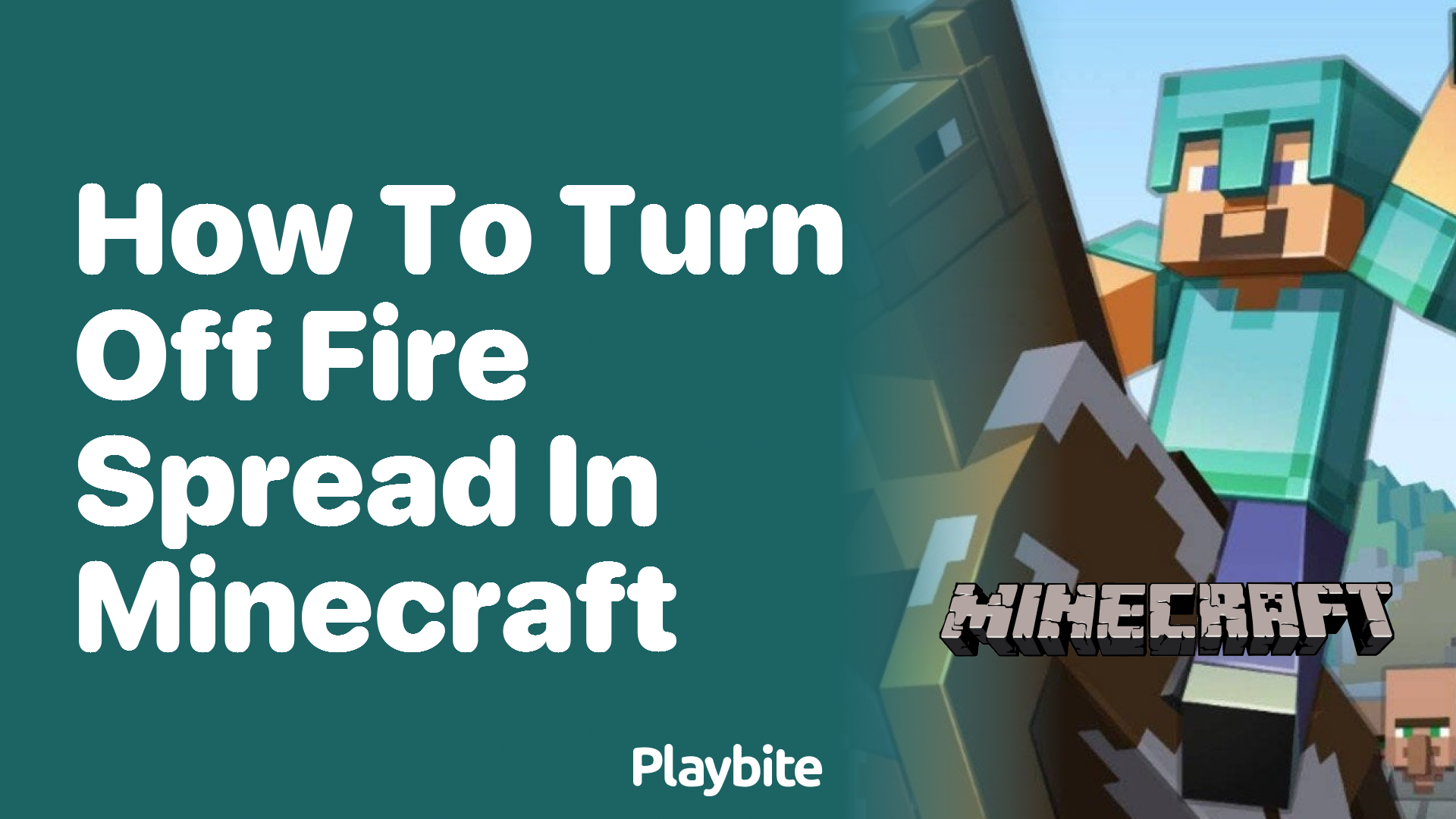 Minecraft How To Turn Fire Spread Off