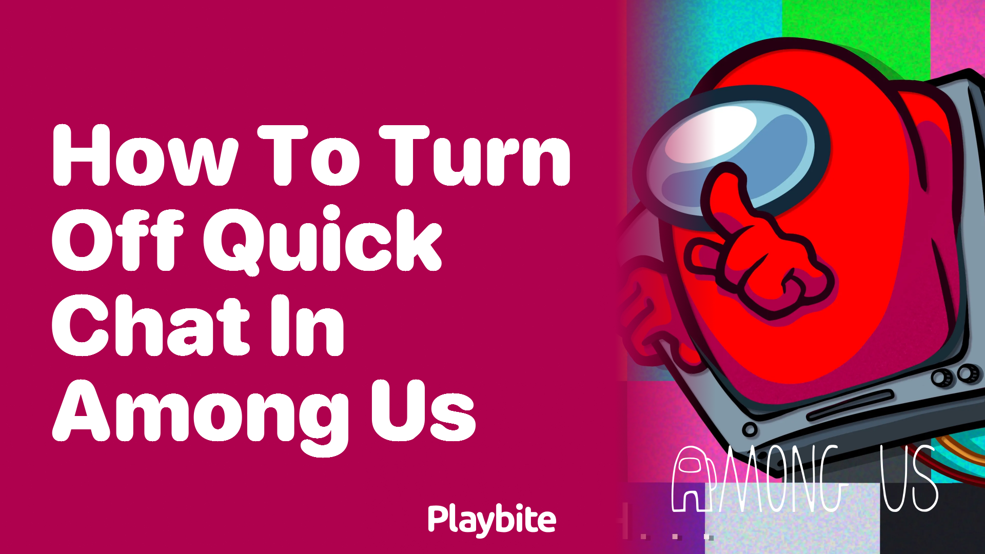 How to Turn Off Quick Chat in Among Us