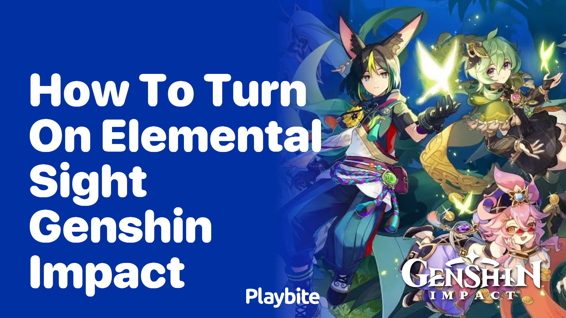 How to Turn On Elemental Sight in Genshin Impact