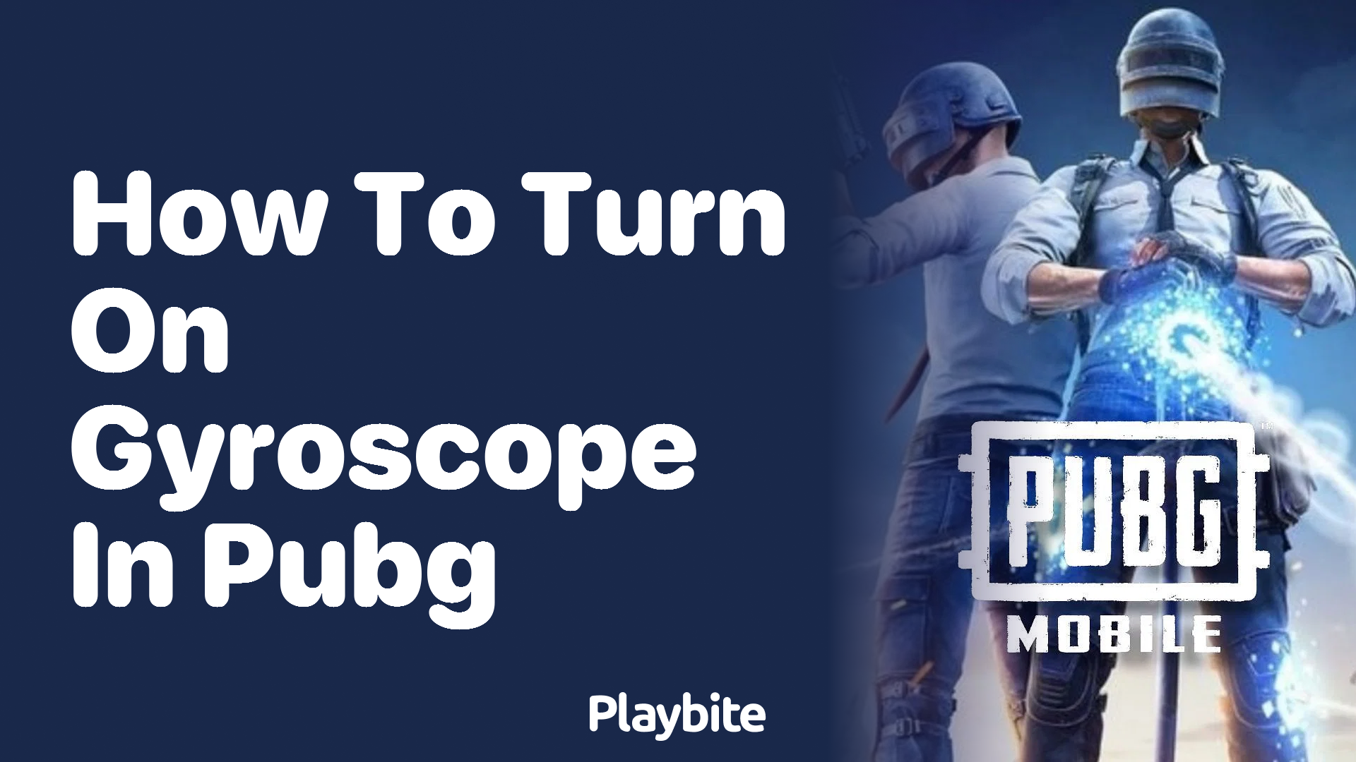 How to Turn On Gyroscope in PUBG Mobile