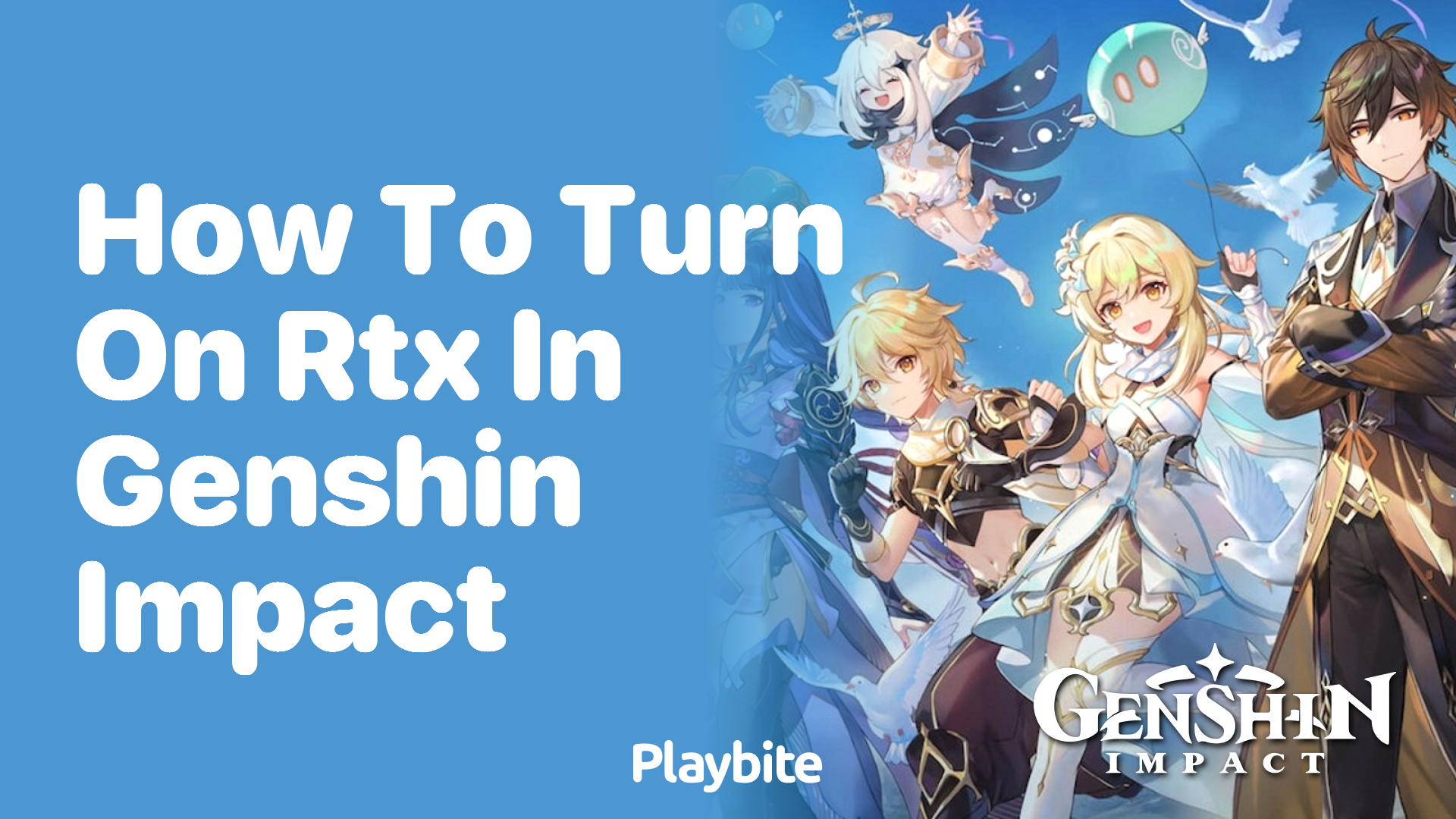 How to Turn On RTX in Genshin Impact