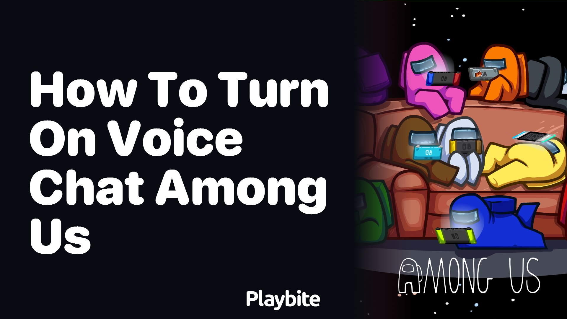 How to Turn On Voice Chat in Among Us