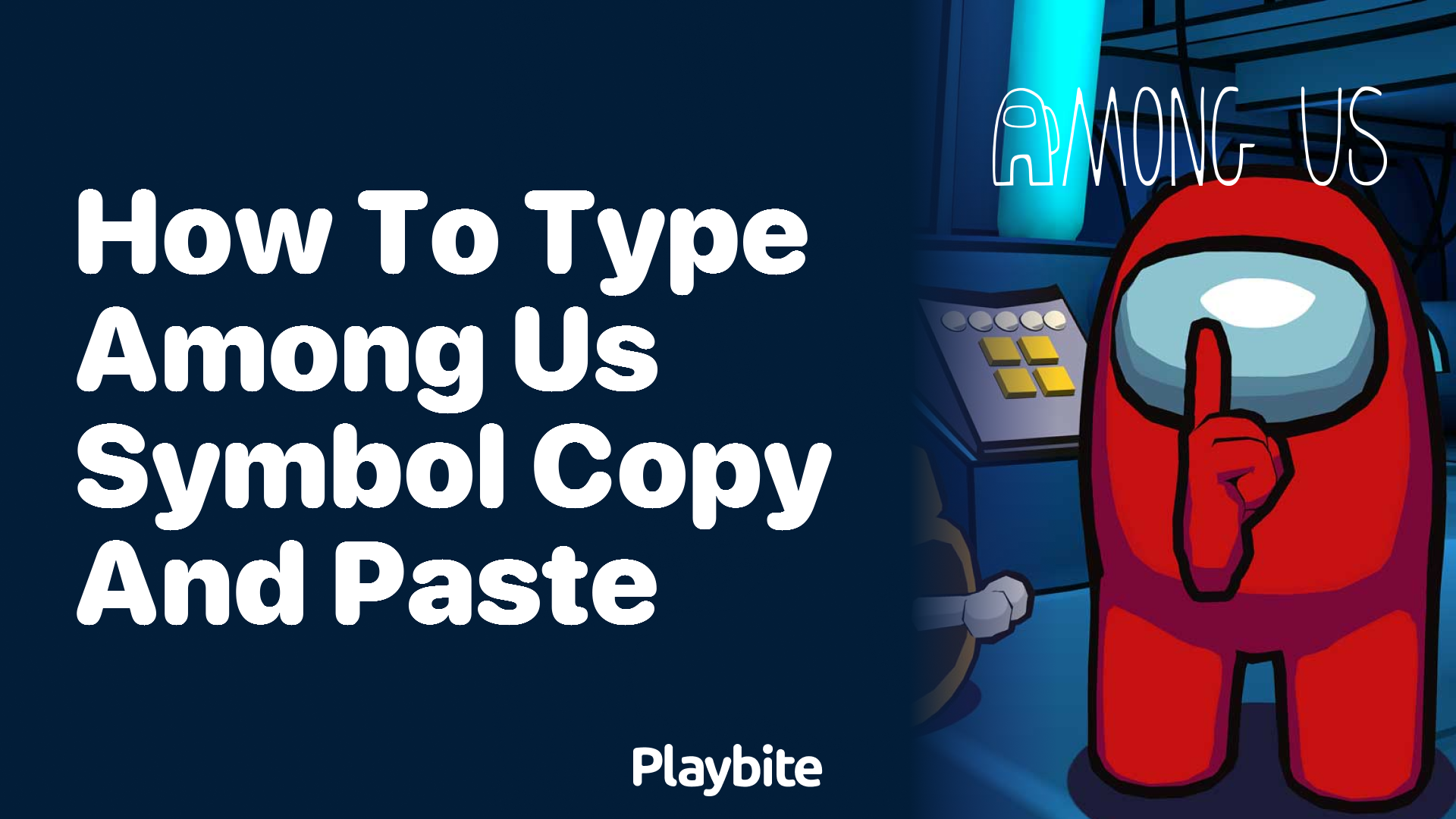 How to Type the Among Us Symbol and Copy &#038; Paste It