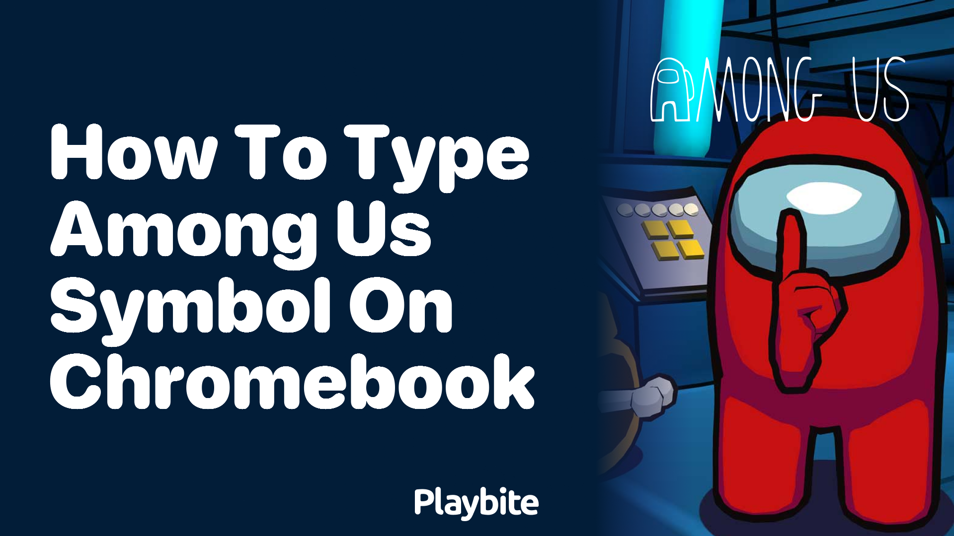 How to Type the Among Us Symbol on a Chromebook