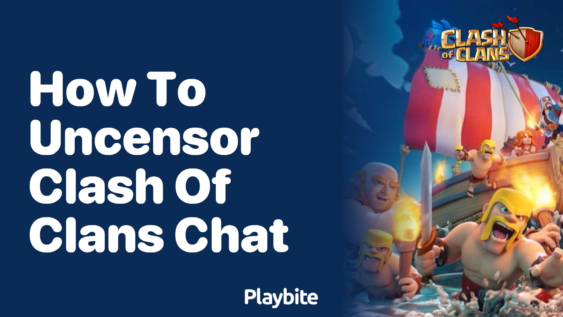 How to Uncensor Clash of Clans Chat
