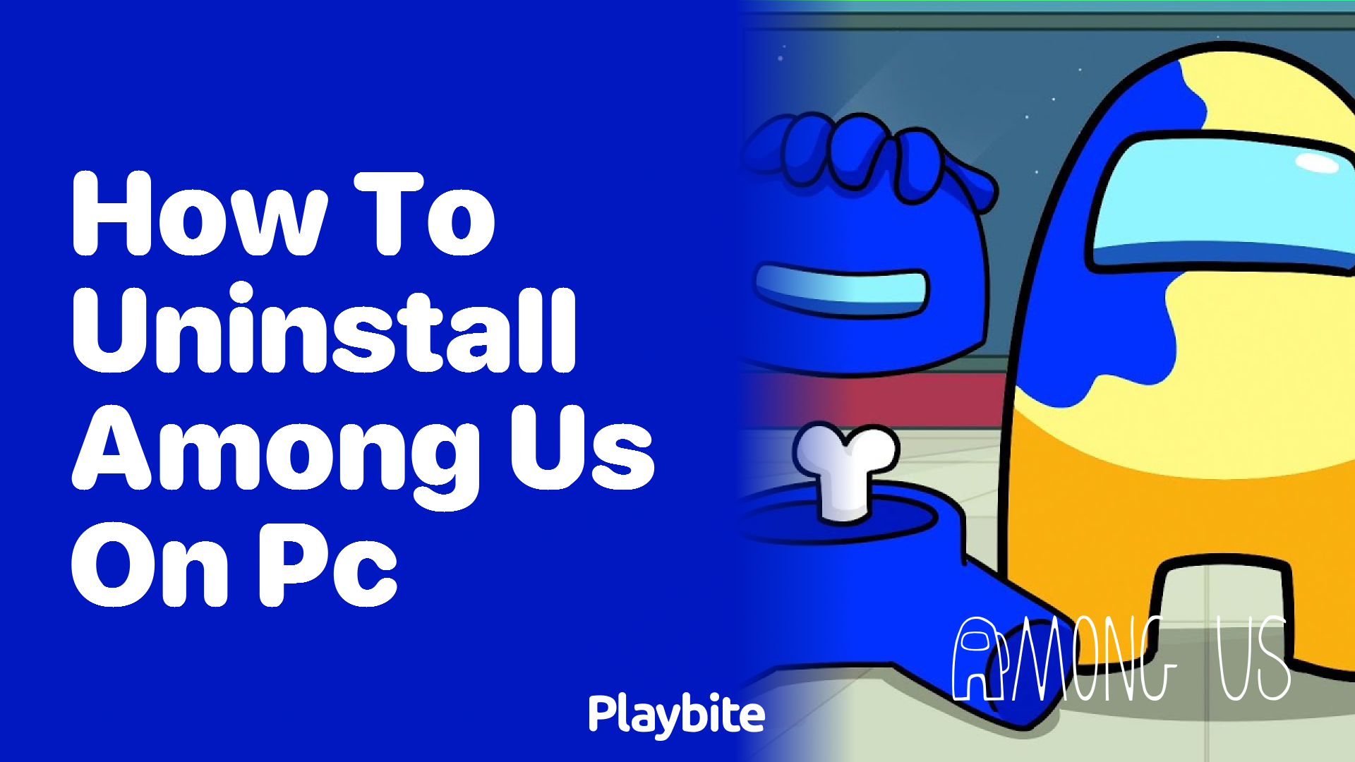 How to Uninstall Among Us on PC: A Simple Guide