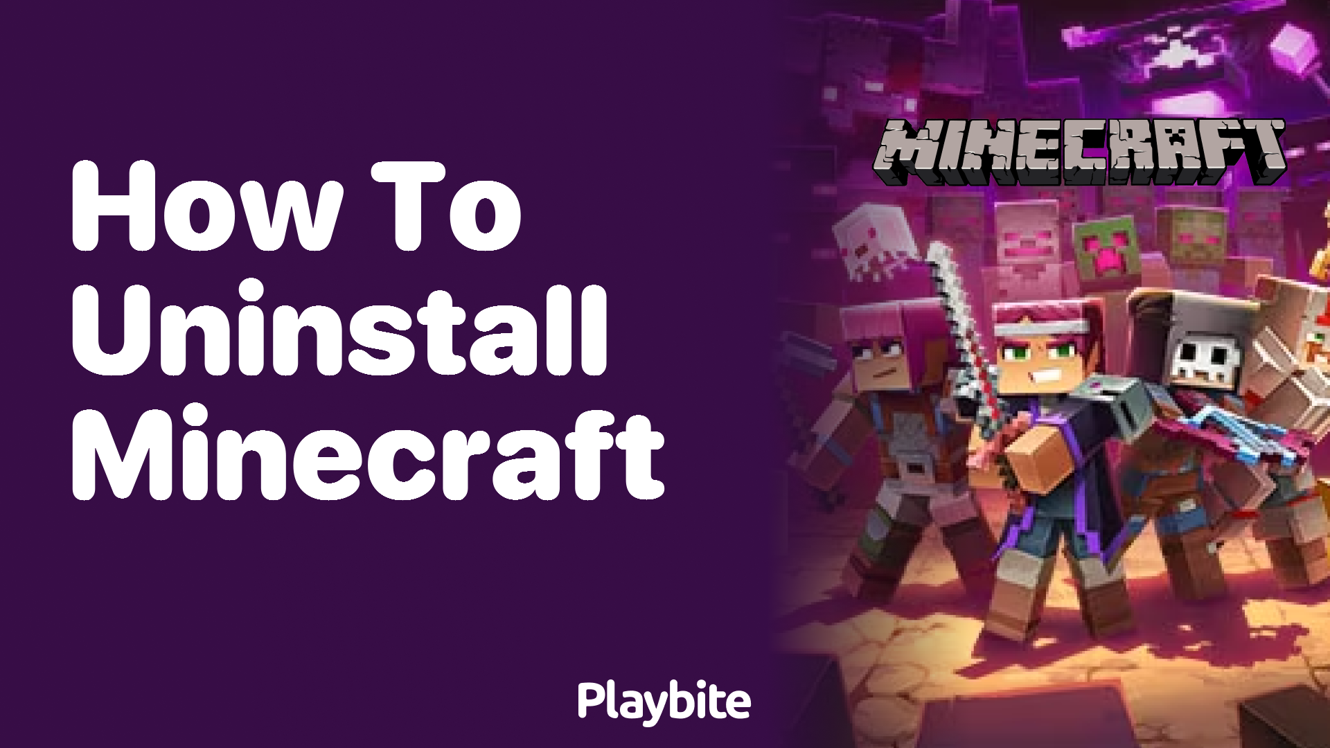 How to Uninstall Minecraft: A Simple Guide